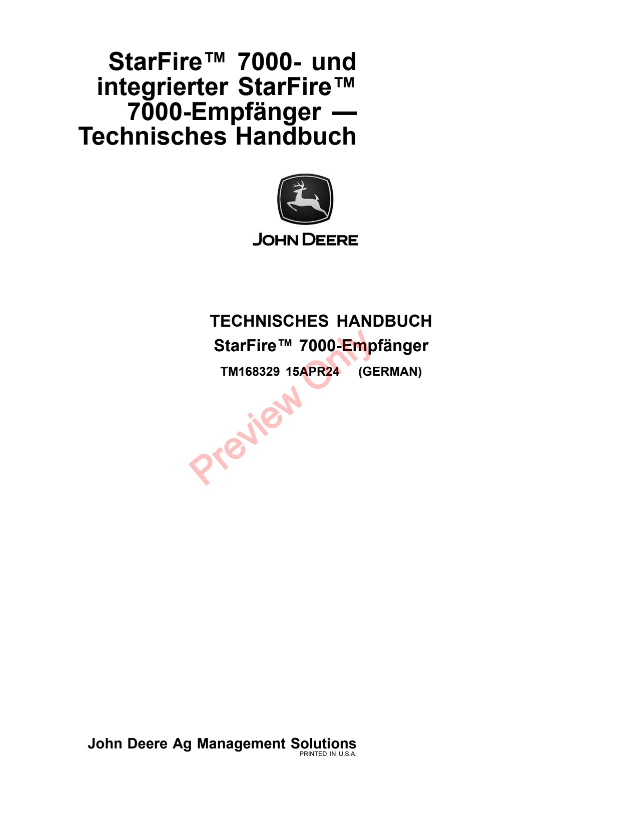 John Deere AMS StarFire 7000 Precision Ag Electronics Technical Manual TM168329 DE 1 John Deere AMS StarFire 7000 Precision Ag Electronics Technical Manual TM168329 DE