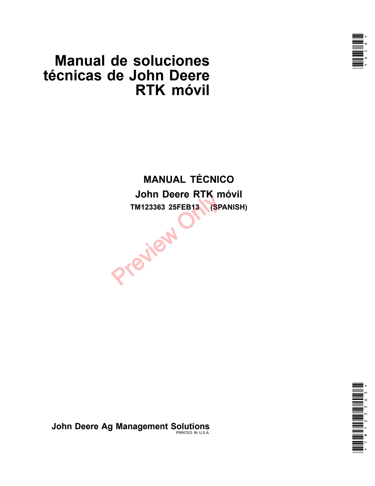 John Deere AMS Starfire Mobile RTK Precision Ag Electronics Technical Manual TM123363 ES 1 John Deere AMS Starfire Mobile RTK Precision Ag Electronics Technical Manual TM123363 ES