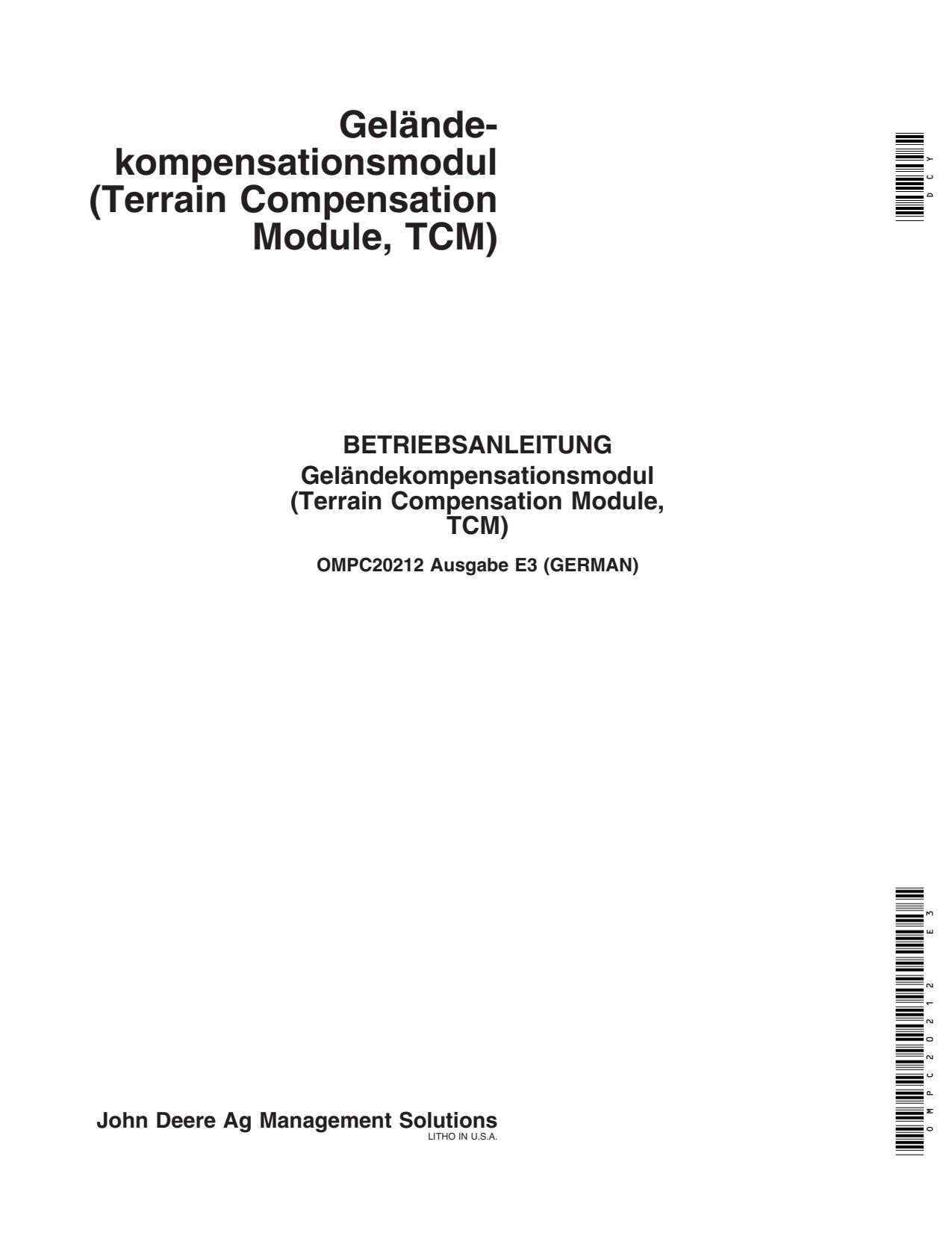 John Deere AMS TCM Precision Ag Electronics Operator Manual OMPC20212 DE 1 John Deere AMS TCM Precision Ag Electronics Operator Manual OMPC20212 DE