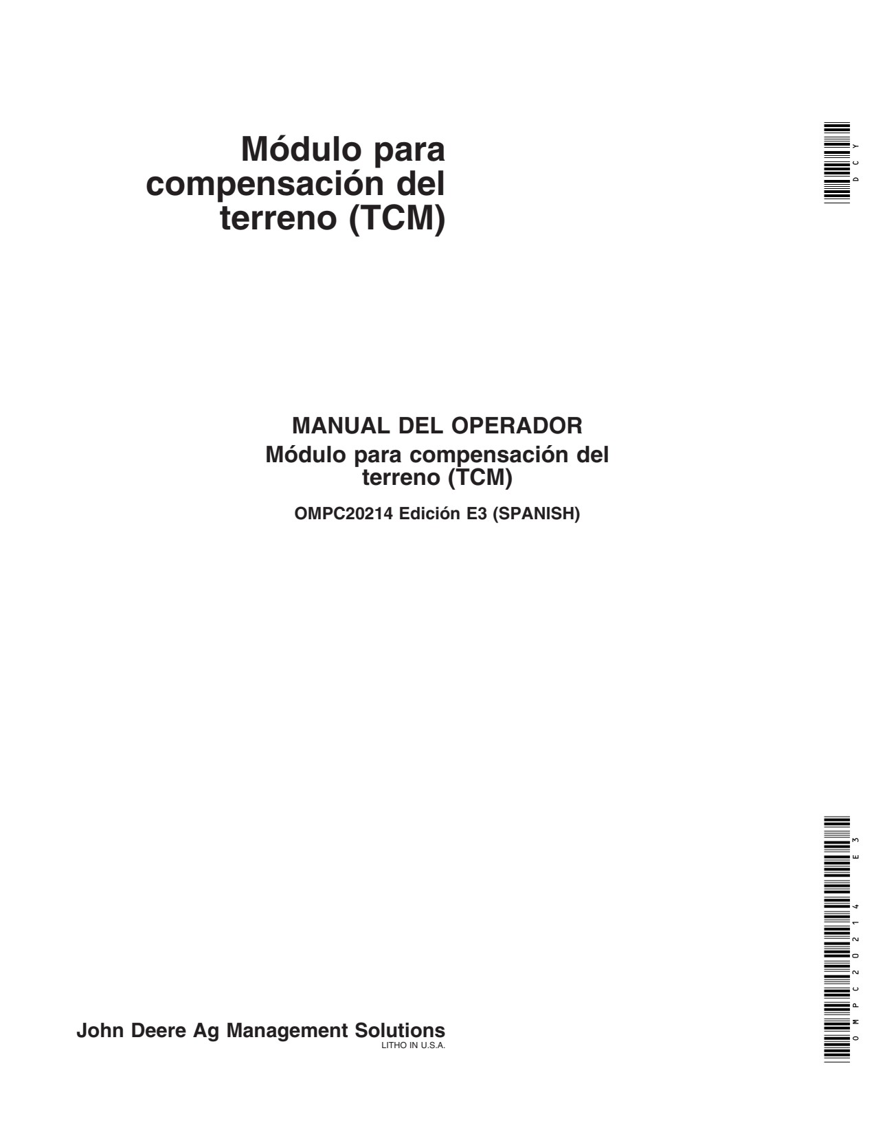 John Deere AMS TCM Precision Ag Electronics Operator Manual OMPC20214 ES 1 John Deere AMS TCM Precision Ag Electronics Operator Manual OMPC20214 ES