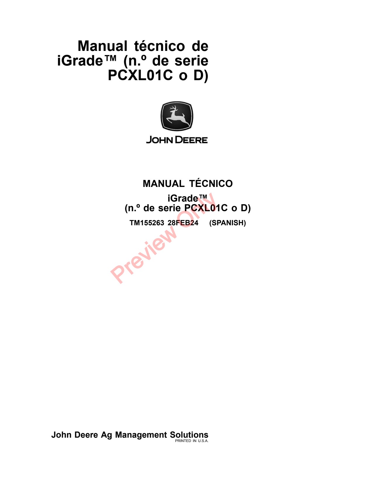 John Deere AMS iGrade PCXL01C Precision Ag Electronics Technical Manual TM155263 ES 1 John Deere AMS iGrade PCXL01C Precision Ag Electronics Technical Manual TM155263 ES