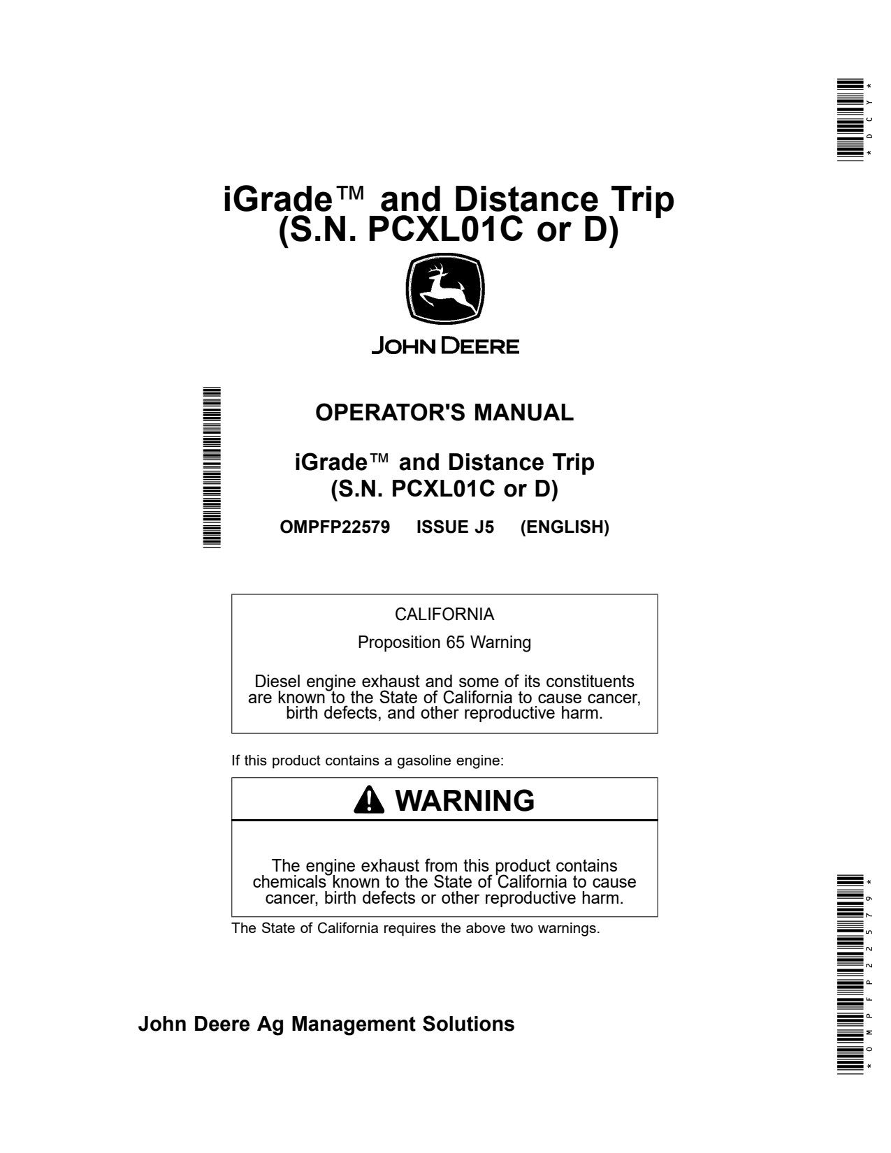 John Deere AMS iGrade™ Distance Trip PCXL01C Precision Ag Electronics Operator Manual OMPFP22579 1 John Deere AMS iGrade™ Distance Trip PCXL01C Precision Ag Electronics Operator Manual OMPFP22579