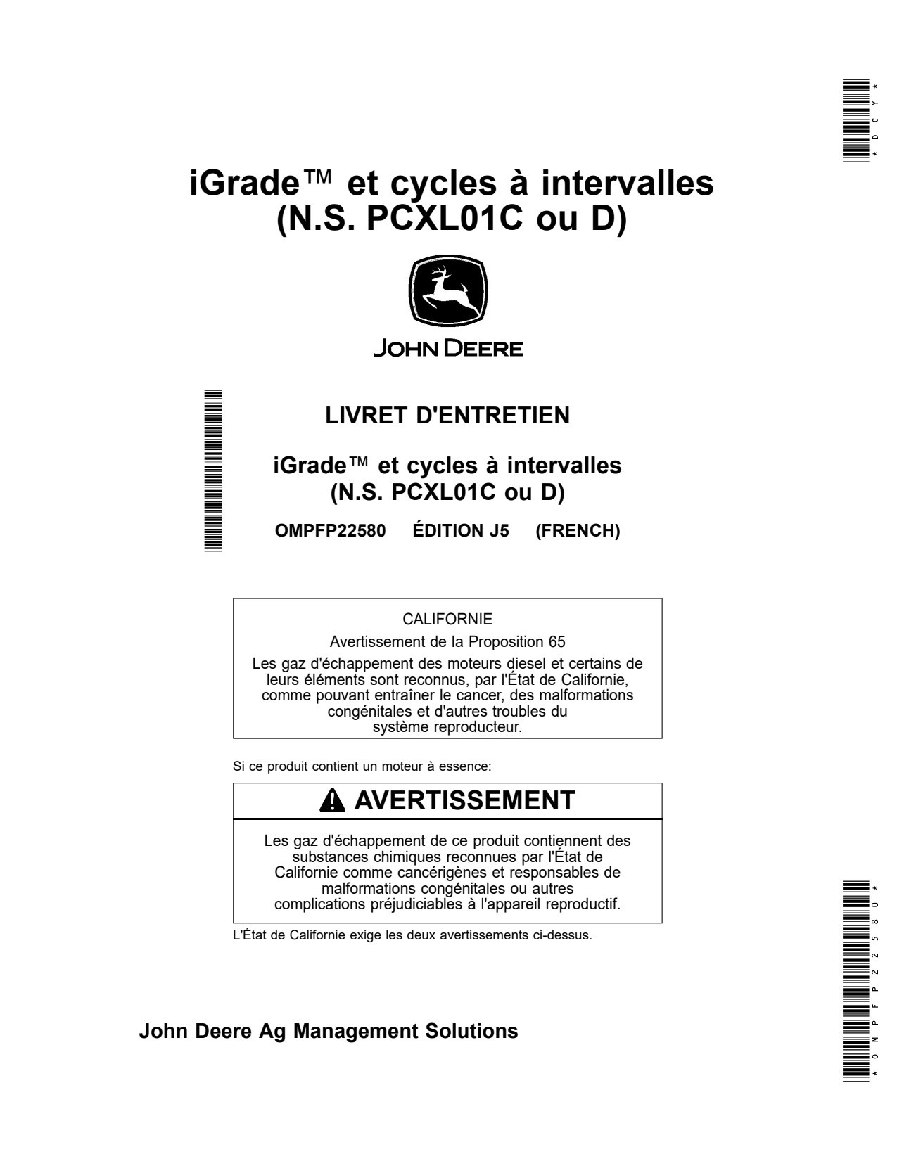 John Deere AMS iGrade™ Distance Trip PCXL01C Precision Ag Electronics Operator Manual OMPFP22580 FR 1 John Deere AMS iGrade™ Distance Trip PCXL01C Precision Ag Electronics Operator Manual OMPFP22580 FR