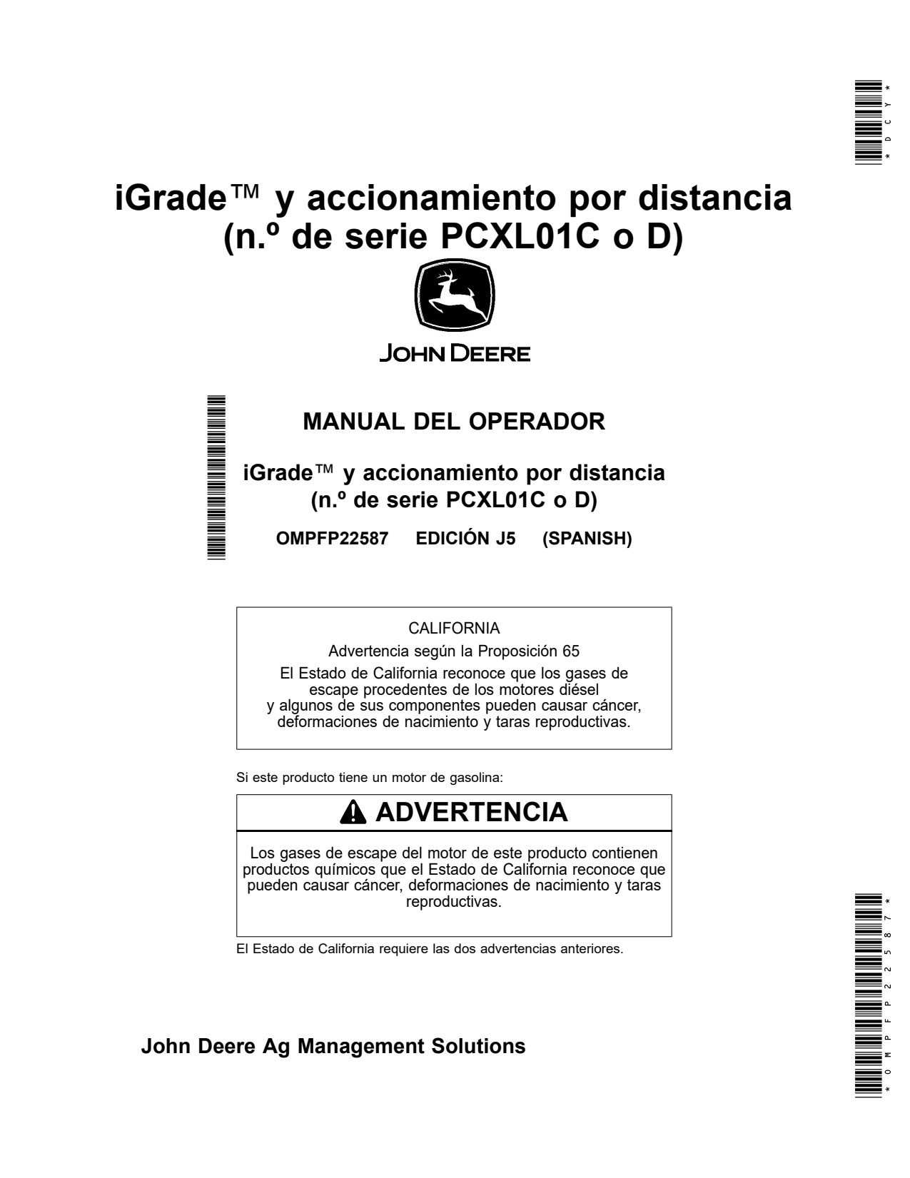 John Deere AMS iGrade™ Distance Trip PCXL01C Precision Ag Electronics Operator Manual OMPFP22587 ES 1 John Deere AMS iGrade™ Distance Trip PCXL01C Precision Ag Electronics Operator Manual OMPFP22587 ES