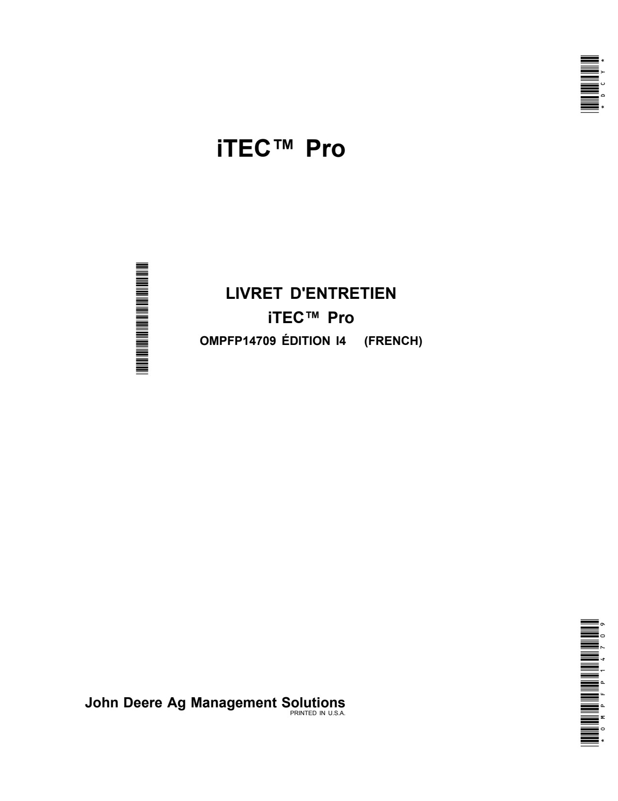 John Deere AMS iTEC Pro 2600 GreenStar 3 2630 Display Precision Ag Electronics Operator Manual OMPFP14709 FR 1 John Deere AMS iTEC Pro 2600 GreenStar 3 2630 Display Precision Ag Electronics Operator Manual OMPFP14709 FR