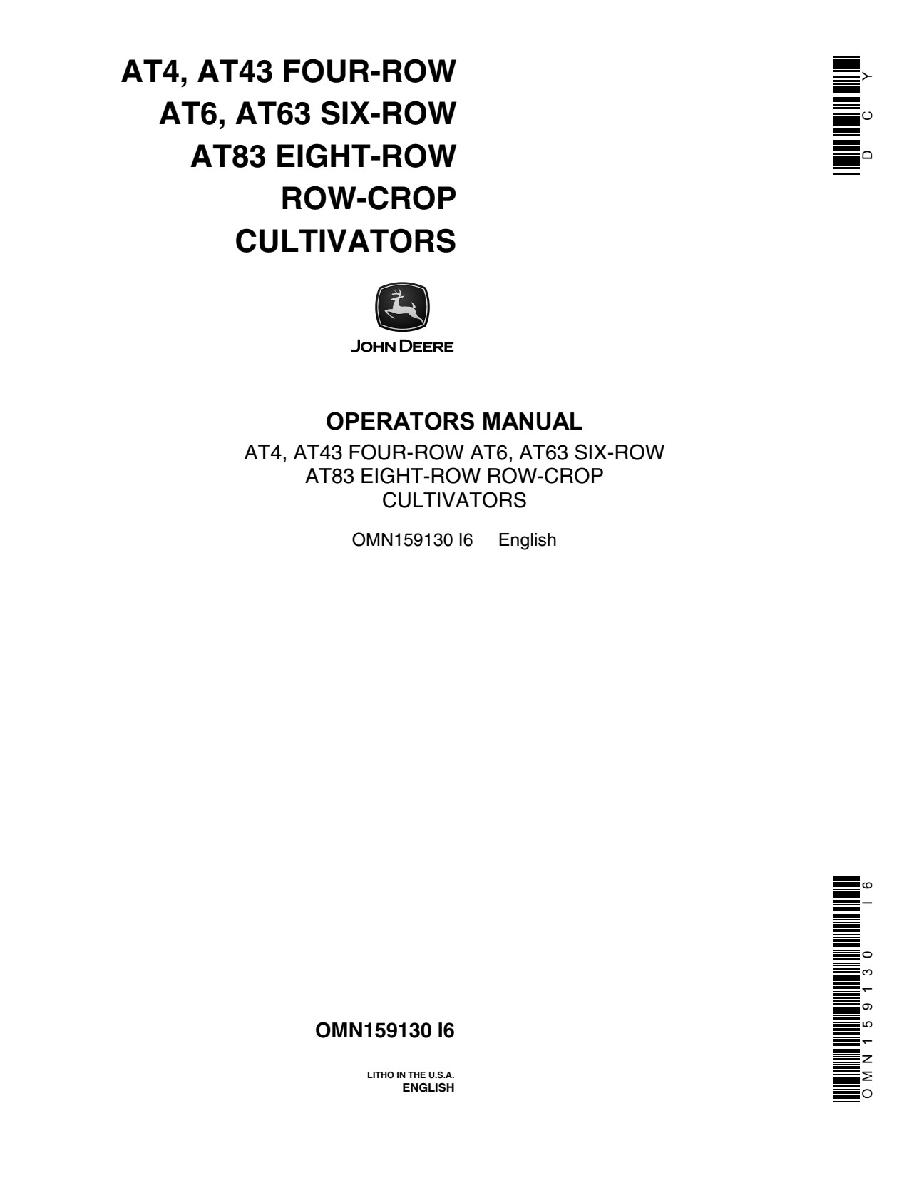 John Deere AT4 AT43 AT6 AT63 AT83 Eight-row Row-crop Cultivator Operator Manual OMN159130 1 John Deere AT4 AT43 AT6 AT63 AT83 Eight-row Row-crop Cultivator Operator Manual OMN159130