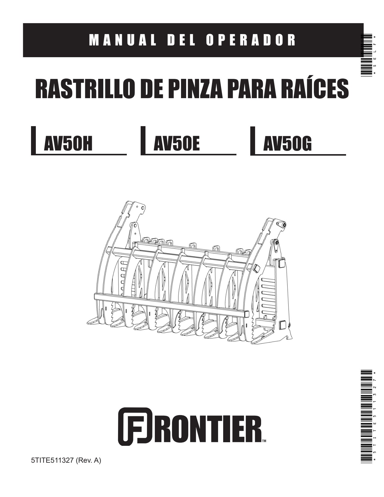 John Deere AV50E AV50G AV50H Frontier Root Rake Operator Manual 5TITE511327 ES 1 John Deere AV50E AV50G AV50H Frontier Root Rake Operator Manual 5TITE511327 ES