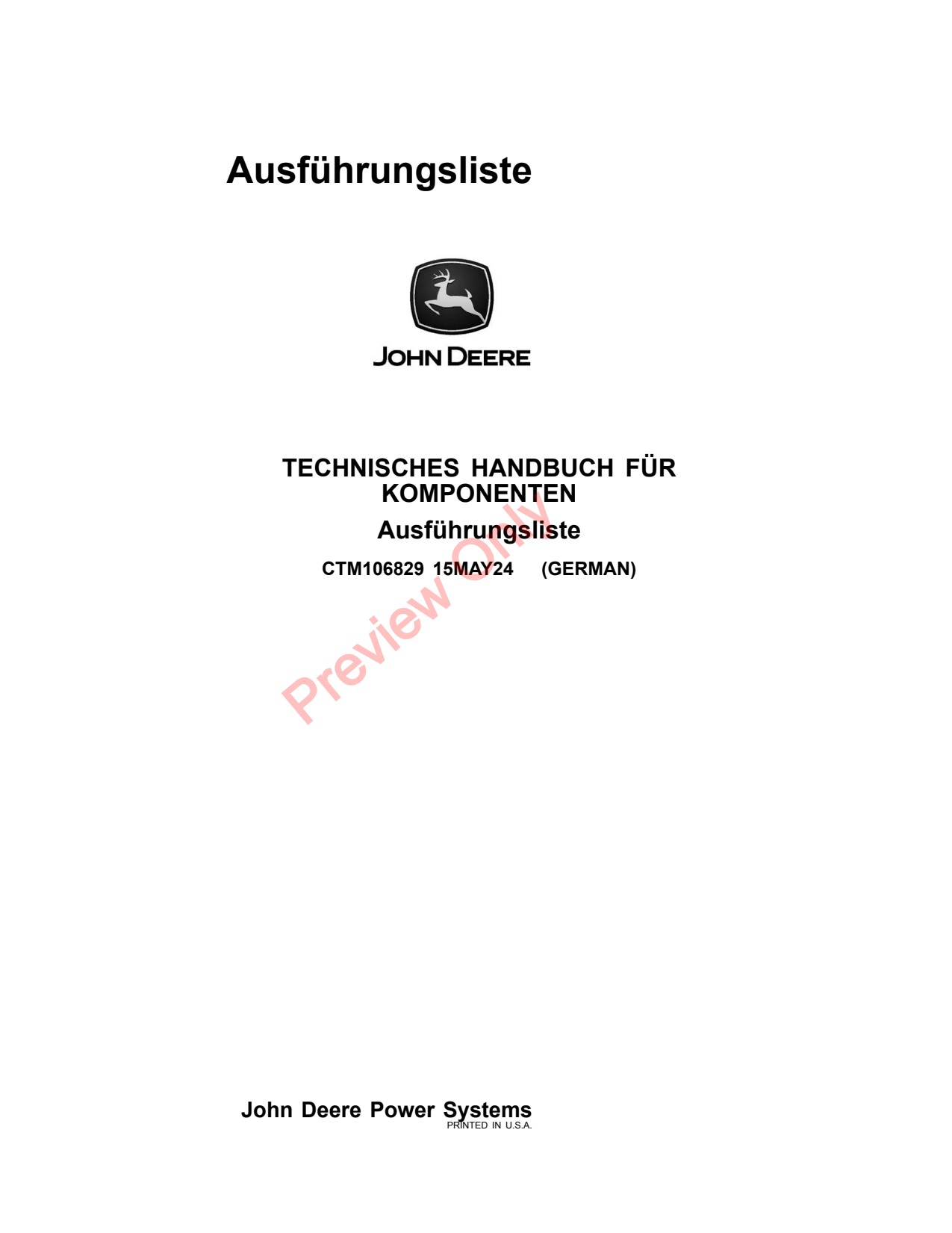 John Deere Application List Reference Document Component Technical Manual CTM106829 DE 1 John Deere Application List Reference Document Component Technical Manual CTM106829 DE