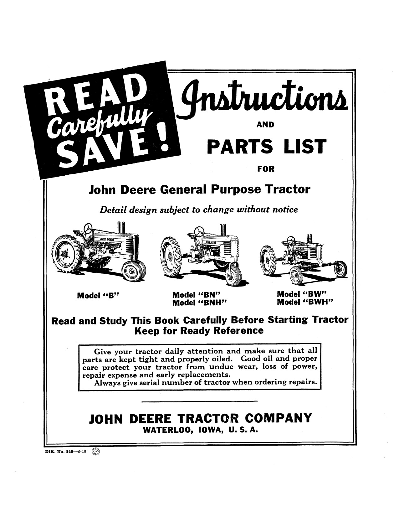John Deere B BN BNH BW BWH General Purpose Tractor Operator Manual DIR249A 1 John Deere B BN BNH BW BWH General Purpose Tractor Operator Manual DIR249A