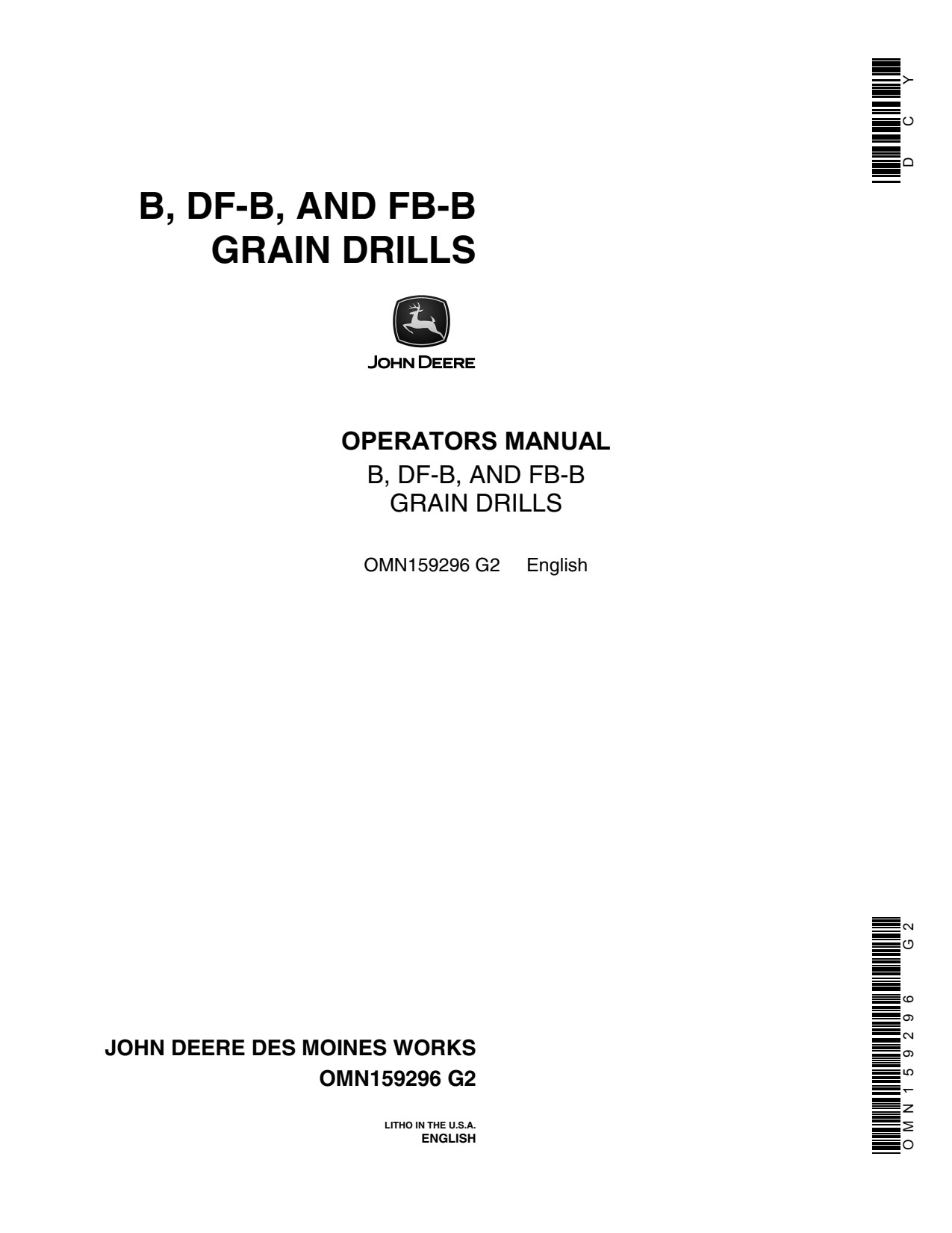 John Deere B DF-B FB-B FB137B FB157B FB177B FB168B DF168B Grain Drill Operator Manual OMN159296 1 John Deere B DF-B FB-B FB137B FB157B FB177B FB168B DF168B Grain Drill Operator Manual OMN159296