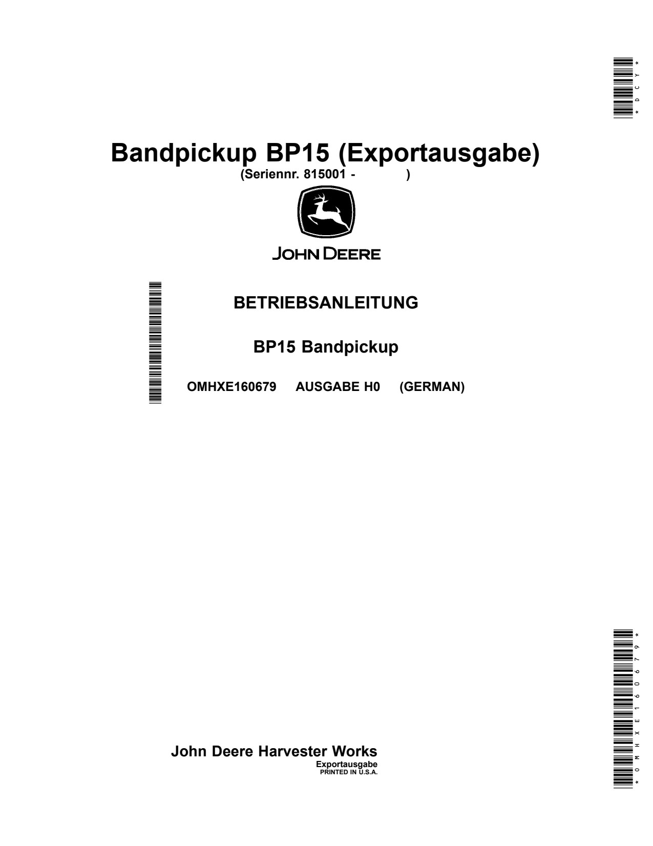 John Deere BP15 Belt Pickup Operator Manual OMHXE160679 DE 1 John Deere BP15 Belt Pickup Operator Manual OMHXE160679 DE