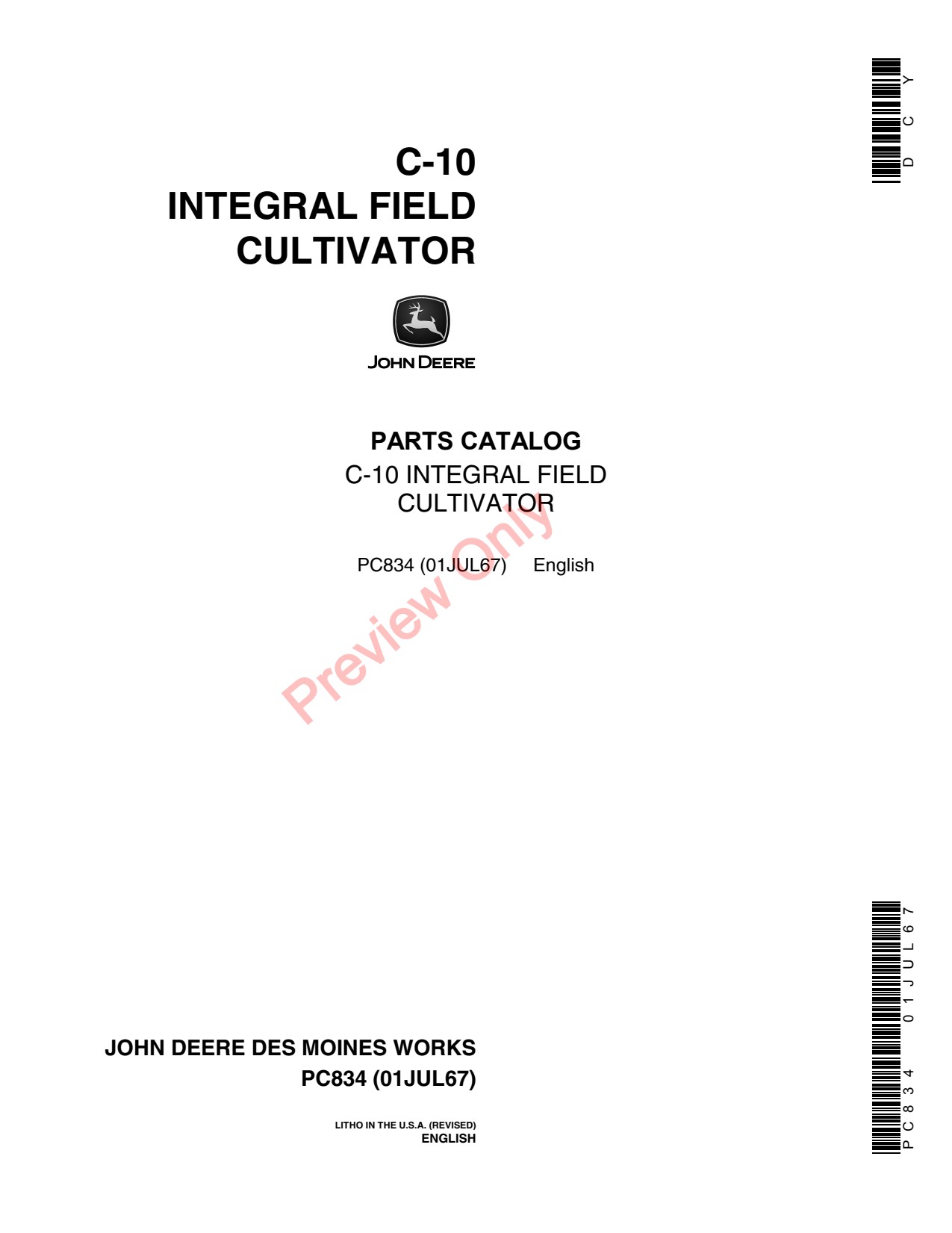 John Deere C-10 Integral Field Cultivator Parts Catalog PC834 1 John Deere C-10 Integral Field Cultivator Parts Catalog PC834
