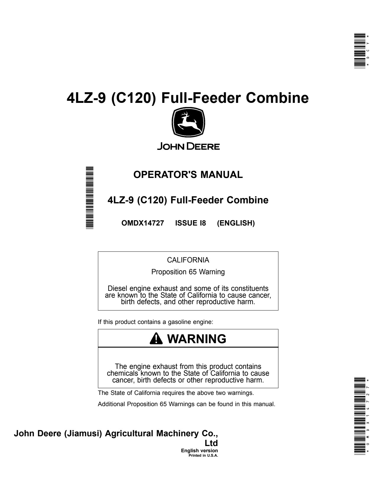John Deere C120 4LZ-9 4LZ -9 Full-feeder Combine Operator Manual OMDX14727 1 John Deere C120 4LZ-9 4LZ -9 Full-feeder Combine Operator Manual OMDX14727