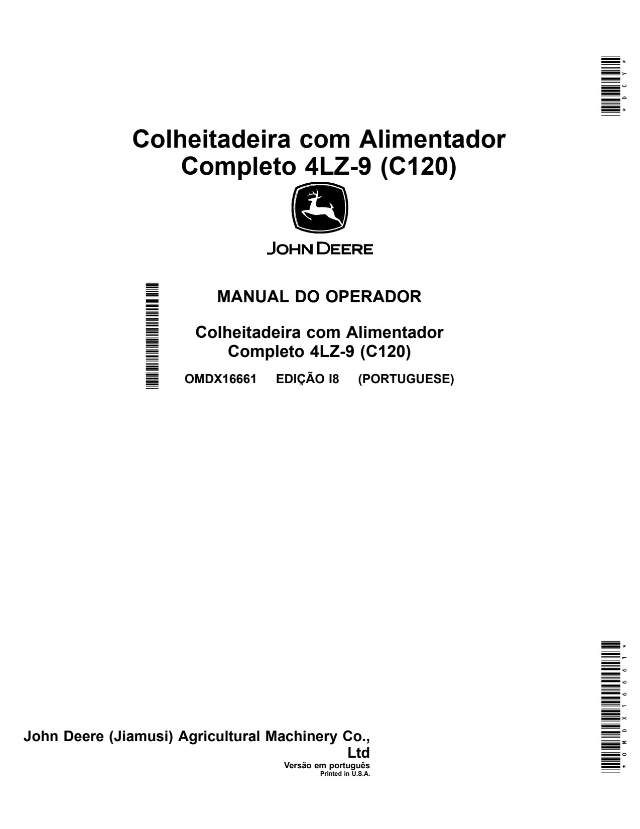 John Deere C120 4LZ-9 4LZ -9 Full-feeder Combine Operator Manual OMDX16661 PT 1 John Deere C120 4LZ-9 4LZ -9 Full-feeder Combine Operator Manual OMDX16661 PT