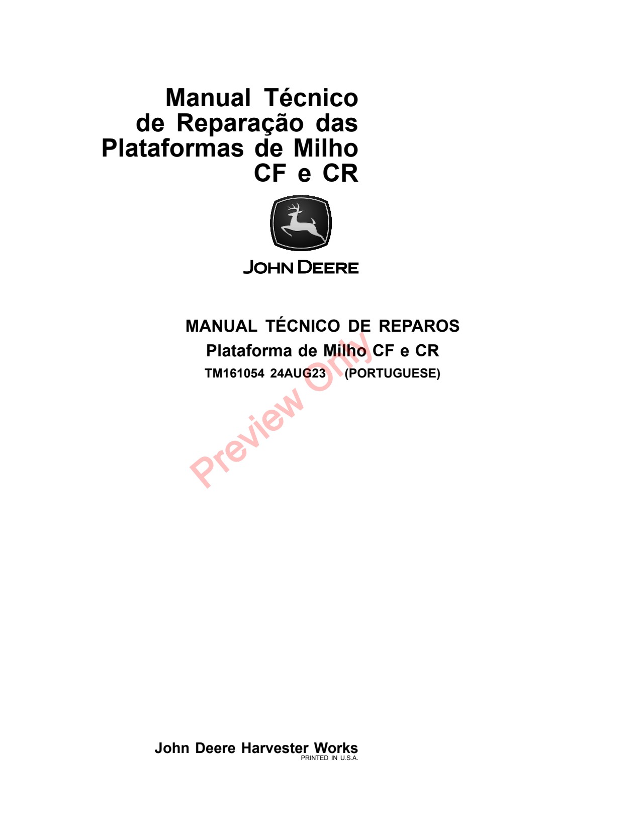 John Deere C12F C12R C16F C16R C18F C18R C6R C8R C8F Corn Head Repair Technical Manual TM161054 PT 1 John Deere C12F C12R C16F C16R C18F C18R C6R C8R C8F Corn Head Repair Technical Manual TM161054 PT