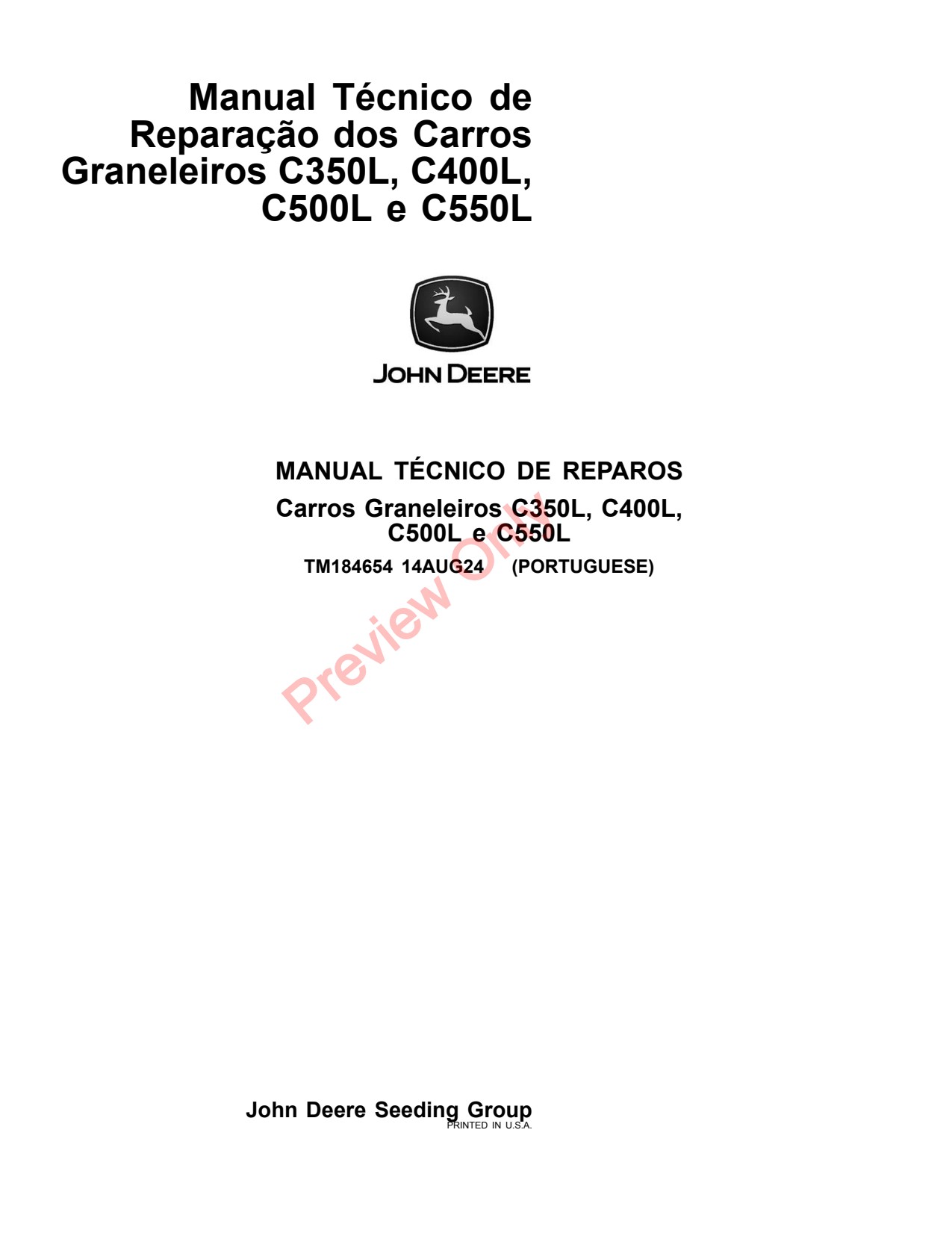 John Deere C350L C400L C500L C550L Air Cart Repair Technical Manual TM184654 PT 1 John Deere C350L C400L C500L C550L Air Cart Repair Technical Manual TM184654 PT