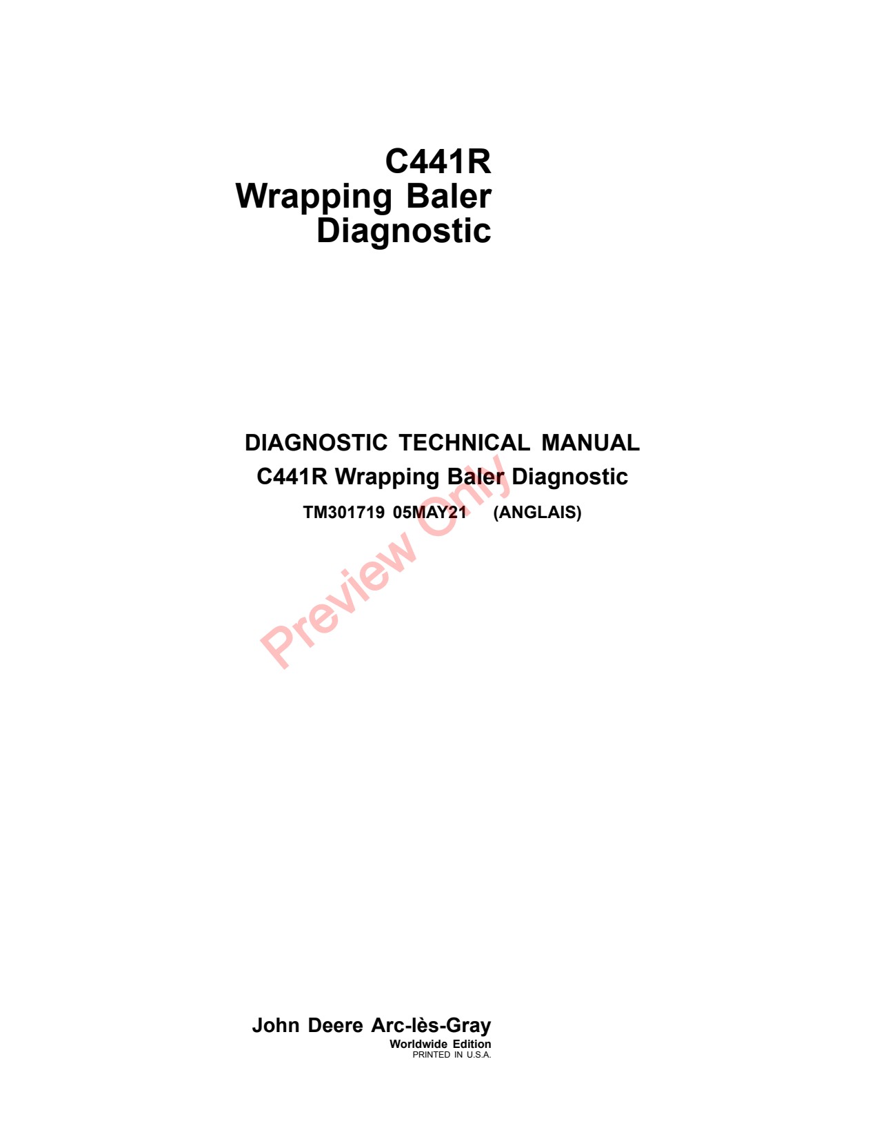 John Deere C441R Wrapping Baler Diagnostic Technical Manual TM301719 1 John Deere C441R Wrapping Baler Diagnostic Technical Manual TM301719