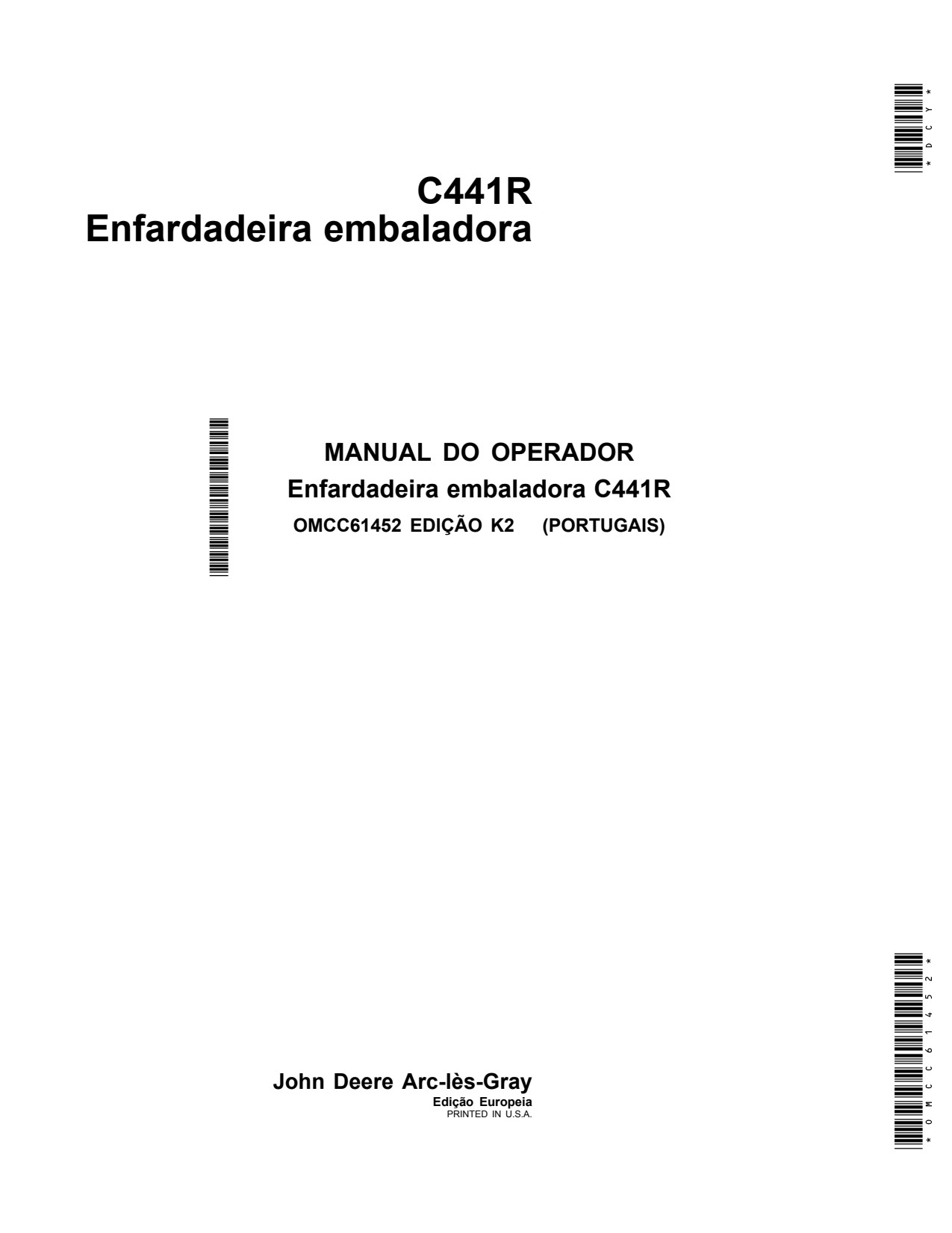 John Deere C441R Wrapping Baler Operator Manual OMCC61452 PT 1 John Deere C441R Wrapping Baler Operator Manual OMCC61452 PT