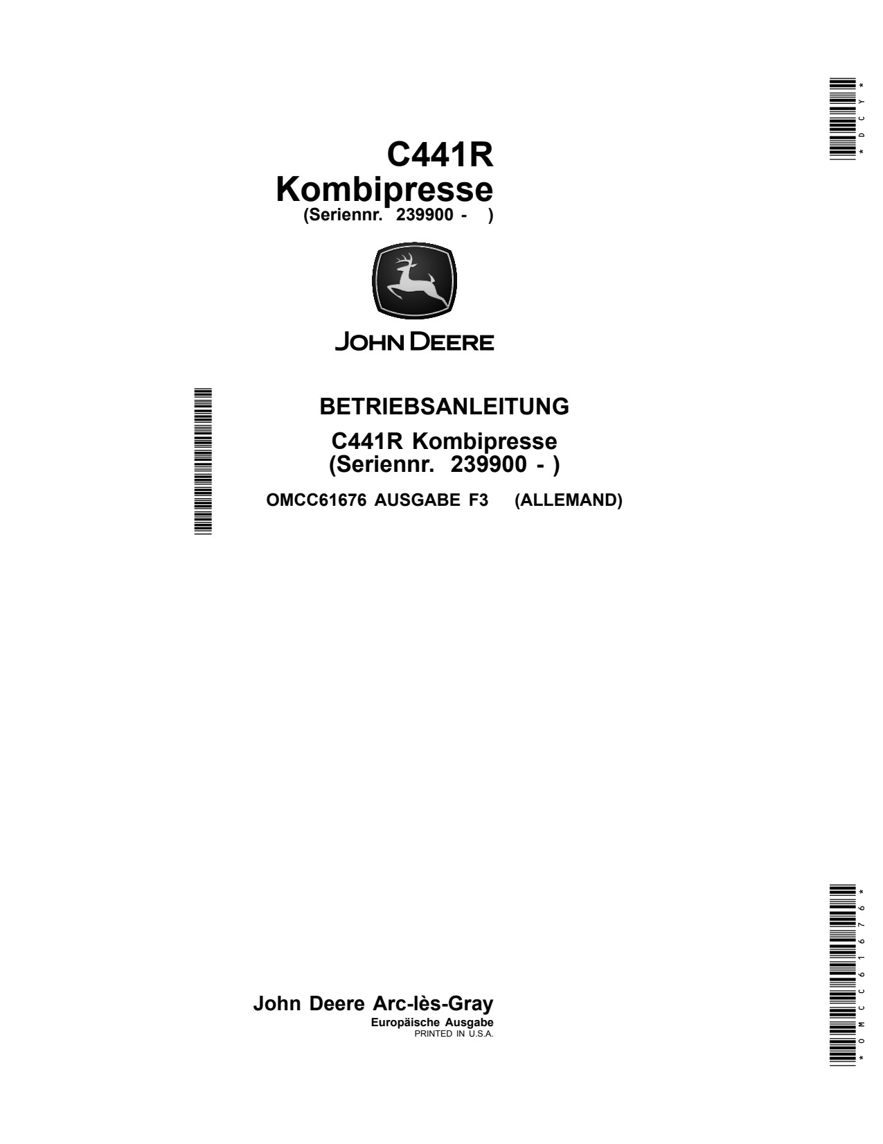 John Deere C441R Wrapping Baler Operator Manual OMCC61676 DE 1 John Deere C441R Wrapping Baler Operator Manual OMCC61676 DE
