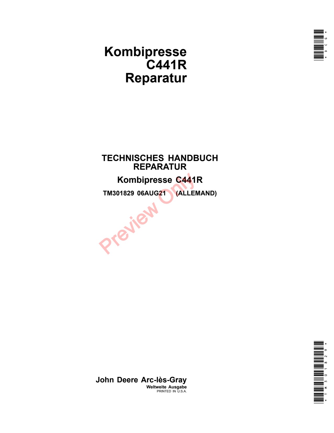 John Deere C441R Wrapping Baler Repair Technical Manual TM301829 DE 1 John Deere C441R Wrapping Baler Repair Technical Manual TM301829 DE