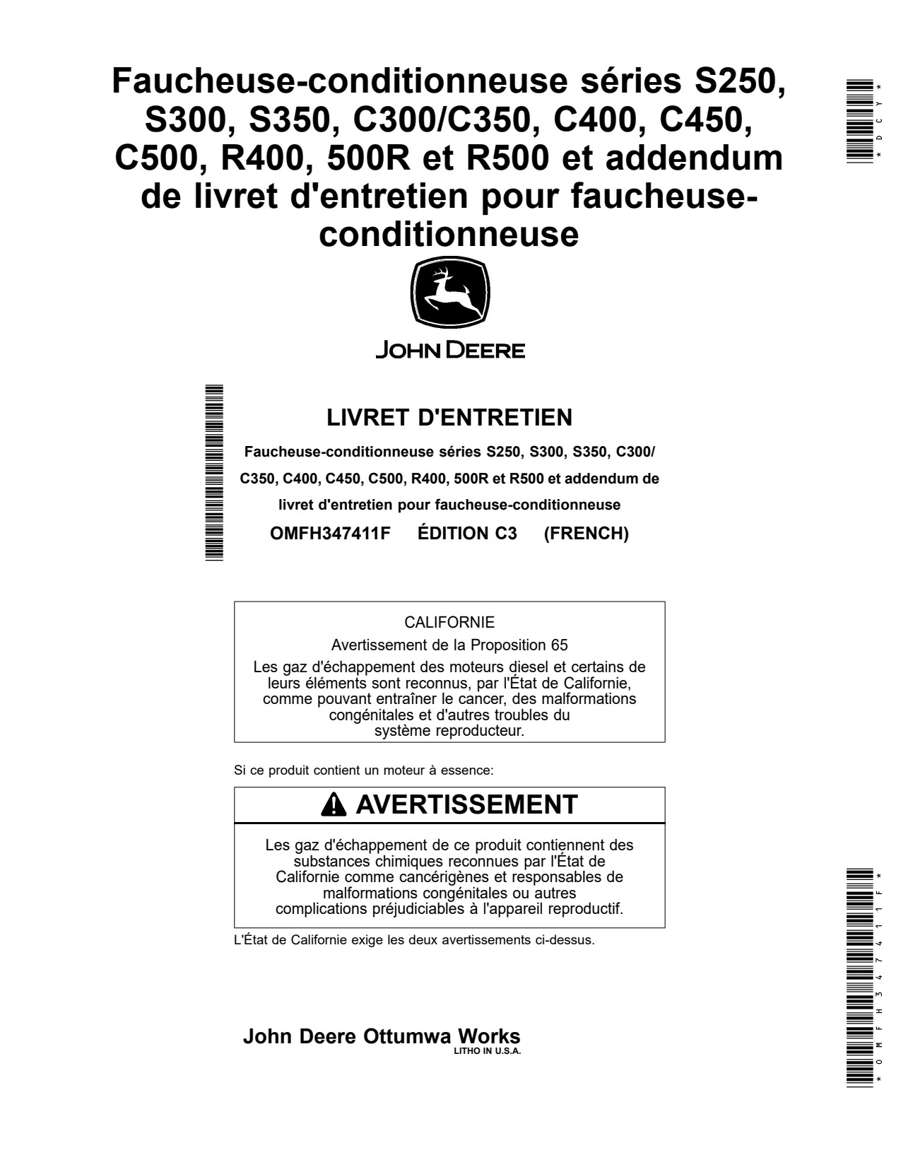 John Deere C450 C350 R400 500R R500 S300 S250 S350 C500 C400 C300 Mower Operator Manual OMFH347411F FR 1 John Deere C450 C350 R400 500R R500 S300 S250 S350 C500 C400 C300 Mower Operator Manual OMFH347411F FR