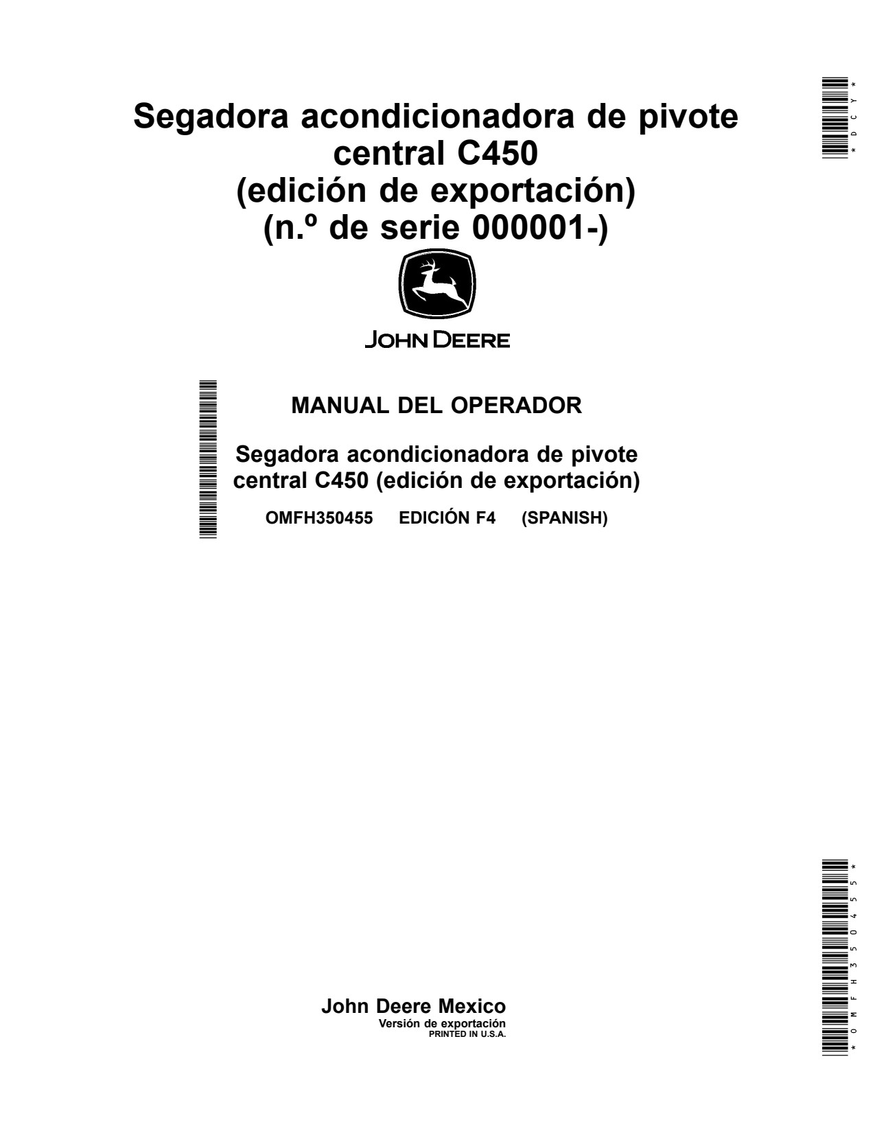 John Deere C450 Center Pivot Mower Conditioner Operator Manual OMFH350455 ES 1 John Deere C450 Center Pivot Mower Conditioner Operator Manual OMFH350455 ES