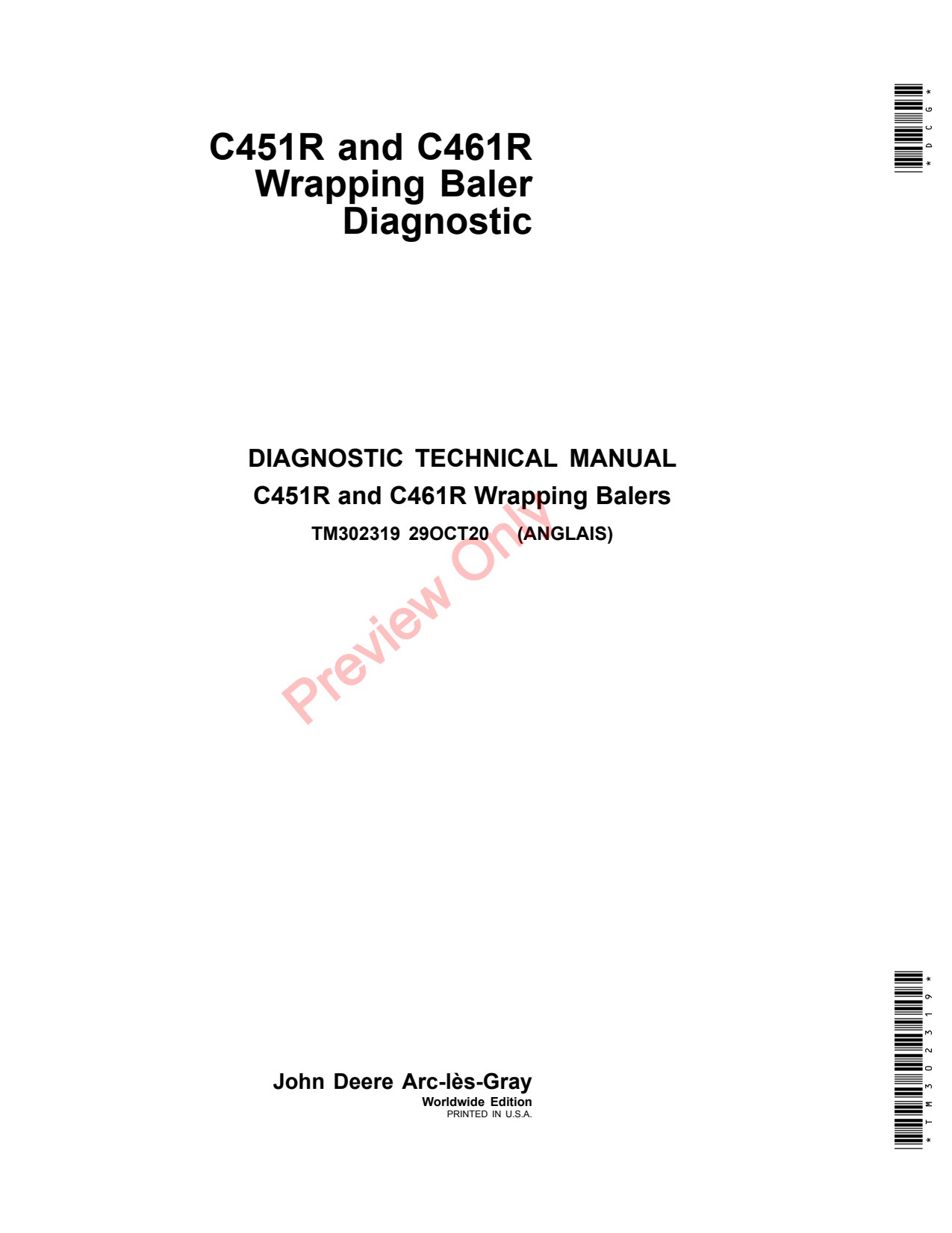 John Deere C451R C461R Wrapping Baler Diagnostic Technical Manual TM302319 1 John Deere C451R C461R Wrapping Baler Diagnostic Technical Manual TM302319