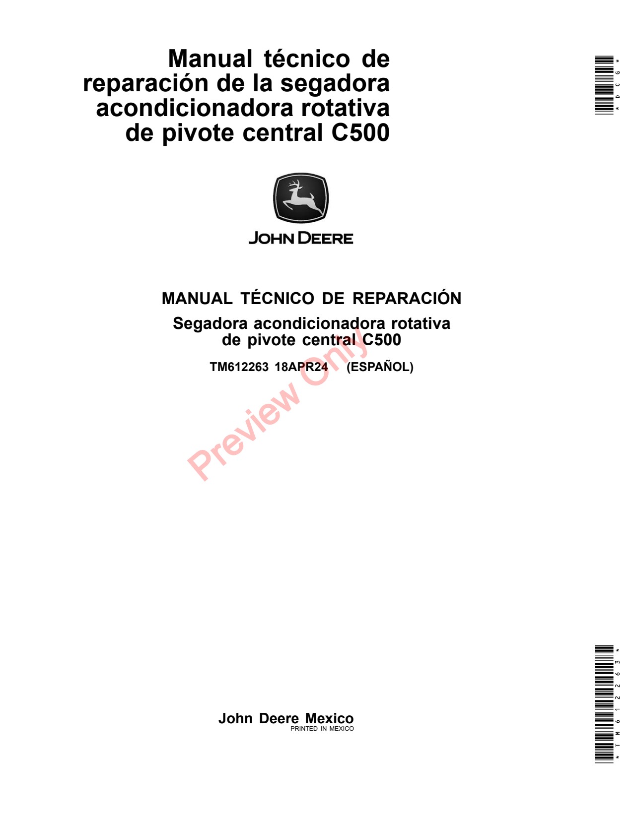 John Deere C500 Pivot Rotary Mower Conditioner Repair Technical Manual TM612263 ES 1 John Deere C500 Pivot Rotary Mower Conditioner Repair Technical Manual TM612263 ES
