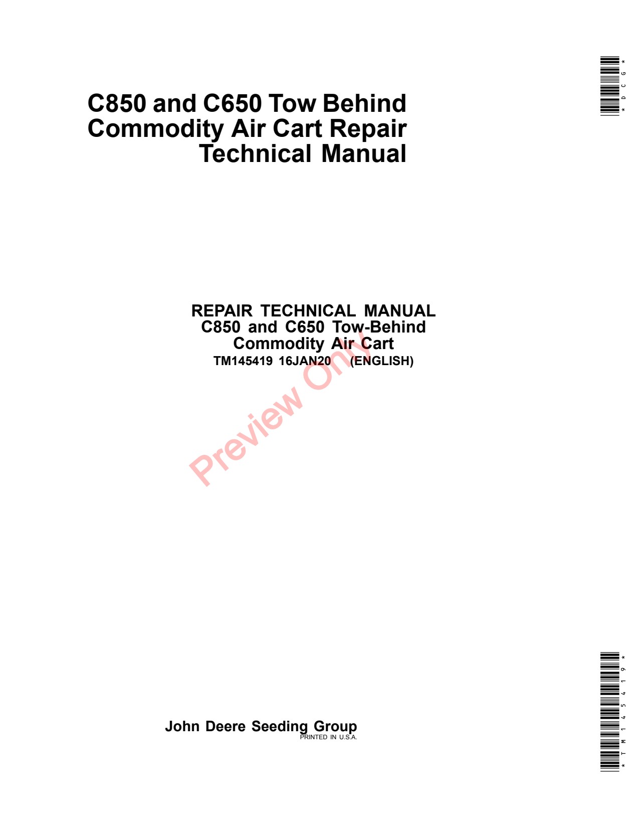 John Deere C650 C850 Commodity Air Cart Repair Technical Manual TM145419 1 John Deere C650 C850 Commodity Air Cart Repair Technical Manual TM145419