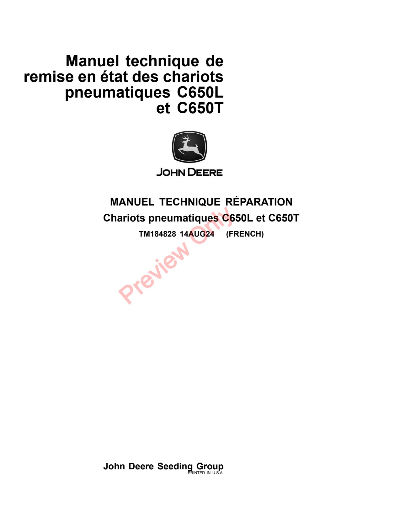 John Deere C650L C650T Air Cart Repair Technical Manual TM184828 FR 1 John Deere C650L C650T Air Cart Repair Technical Manual TM184828 FR