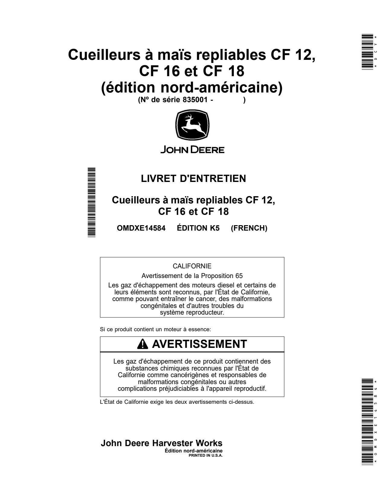 John Deere CF12 CF16 CF18 12 16 18 Folding Corn Head Operator Manual OMDXE14584 FR 1 John Deere CF12 CF16 CF18 12 16 18 Folding Corn Head Operator Manual OMDXE14584 FR