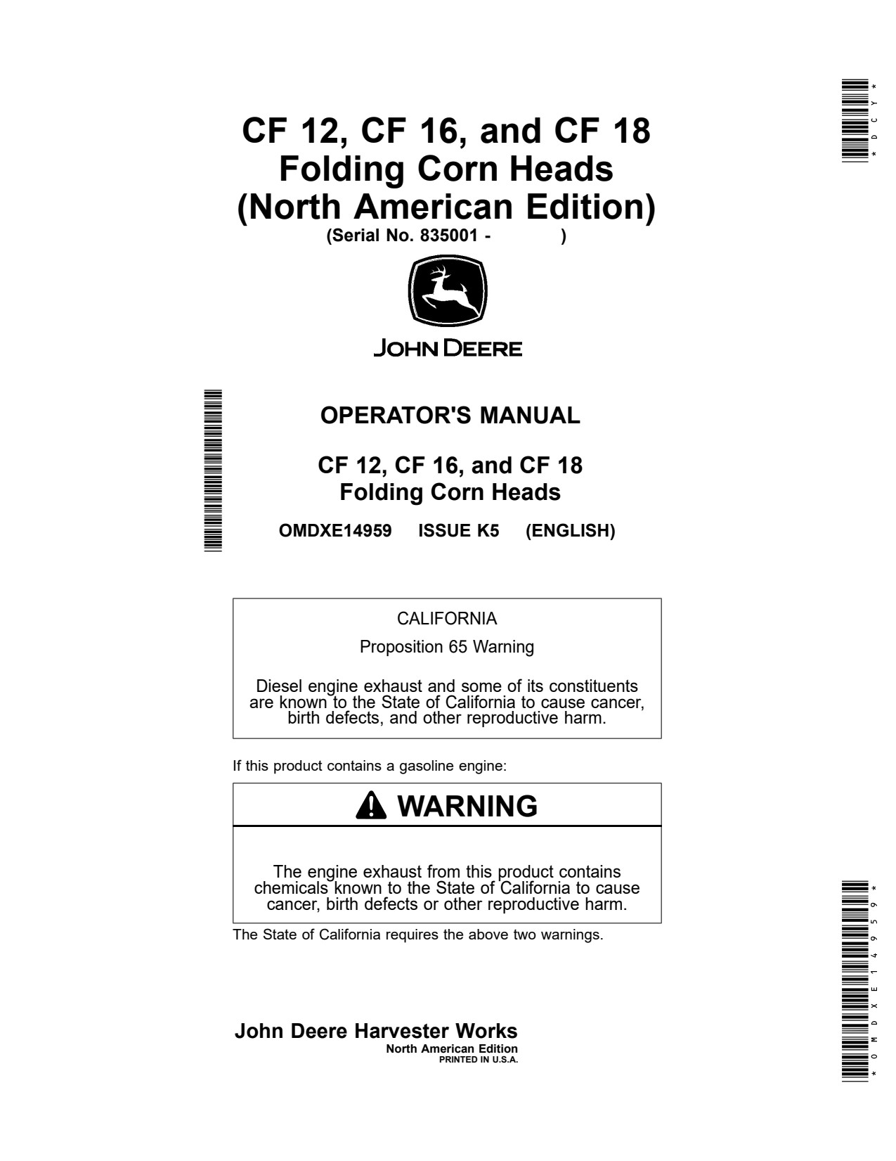 John Deere CF12 CF16 CF18 12 16 18 Folding Corn Head Operator Manual OMDXE14959 1 John Deere CF12 CF16 CF18 12 16 18 Folding Corn Head Operator Manual OMDXE14959