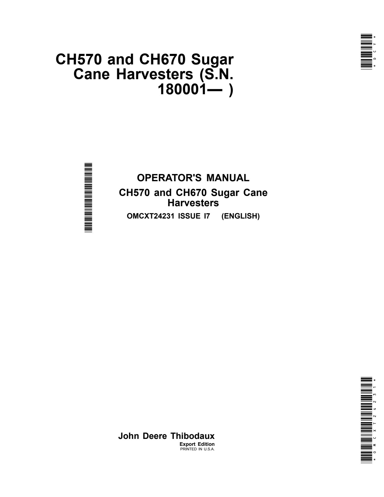 John Deere CH570 CH670 Sugar Cane Harvester Operator Manual OMCXT24231 1 John Deere CH570 CH670 Sugar Cane Harvester Operator Manual OMCXT24231