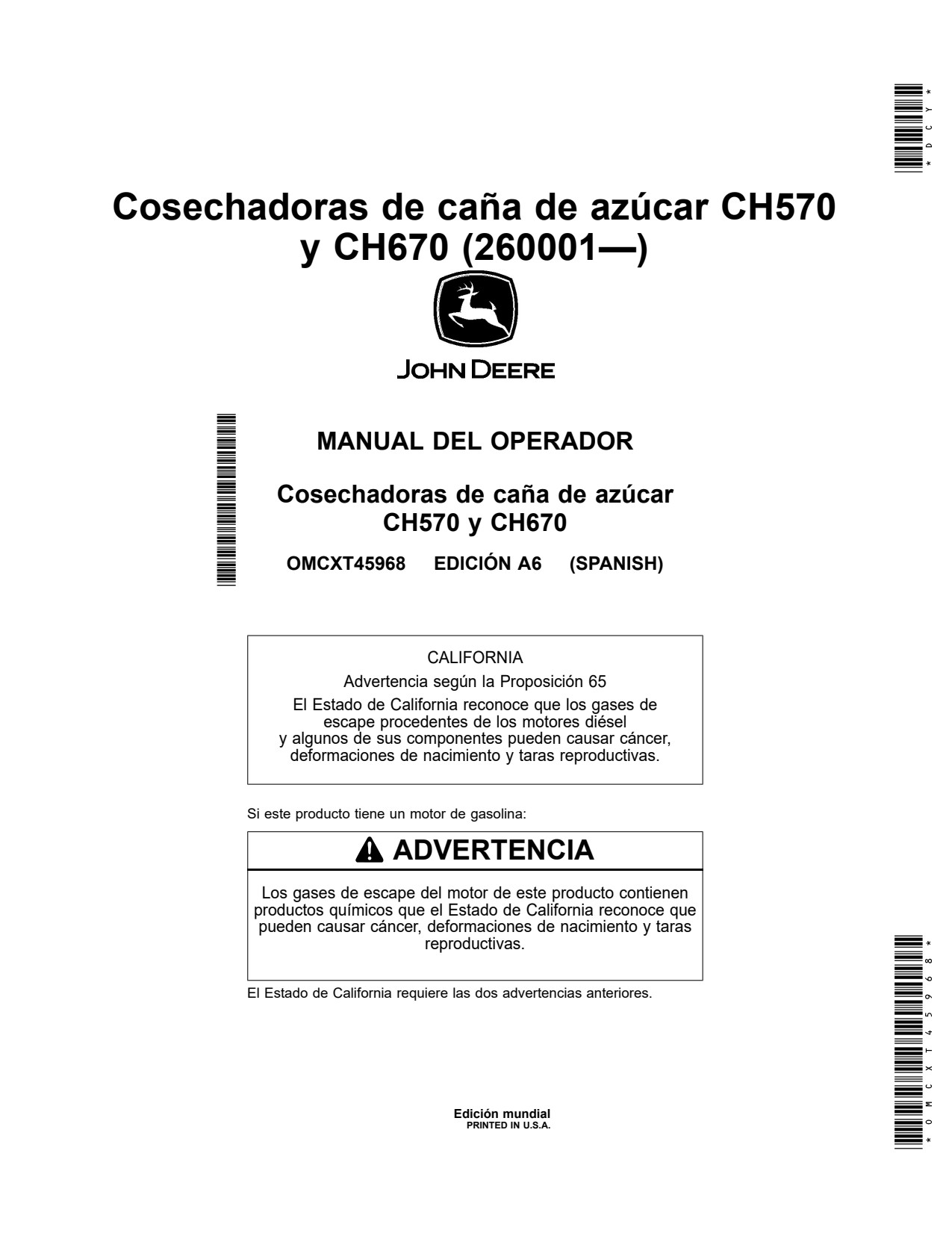 John Deere CH570 CH670 Sugar Cane Harvester Operator Manual OMCXT45968 ES 1 John Deere CH570 CH670 Sugar Cane Harvester Operator Manual OMCXT45968 ES