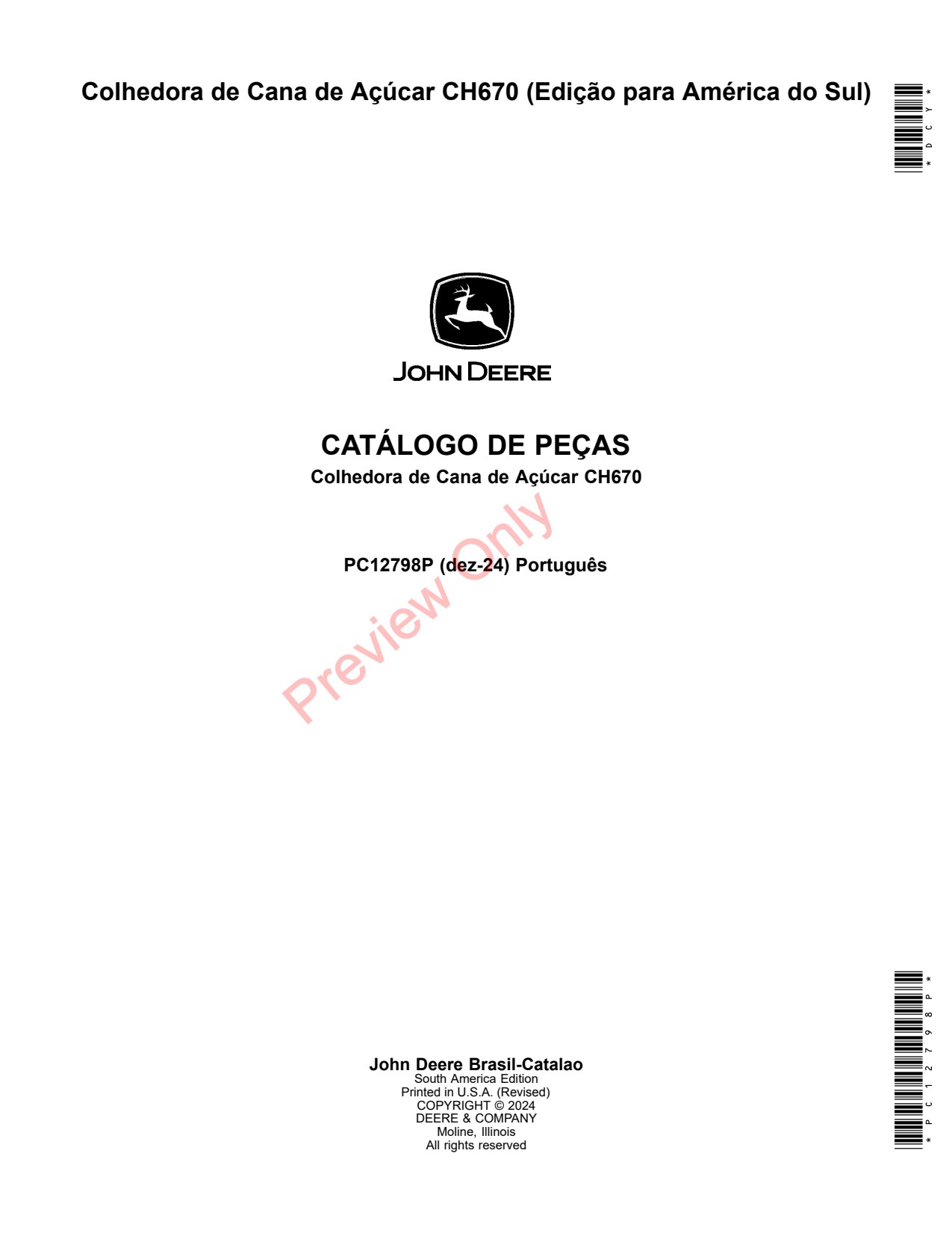 John Deere CH670 Sugar Cane Harvester Parts Catalog PC12798P PT 1 John Deere CH670 Sugar Cane Harvester Parts Catalog PC12798P PT