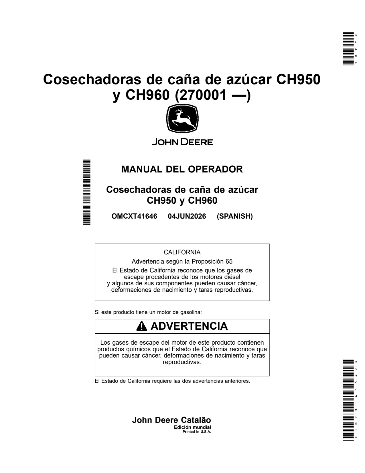 John Deere CH950 CH960 Sugar Cane Harvester Operator Manual OMCXT41646 ES 1 John Deere CH950 CH960 Sugar Cane Harvester Operator Manual OMCXT41646 ES