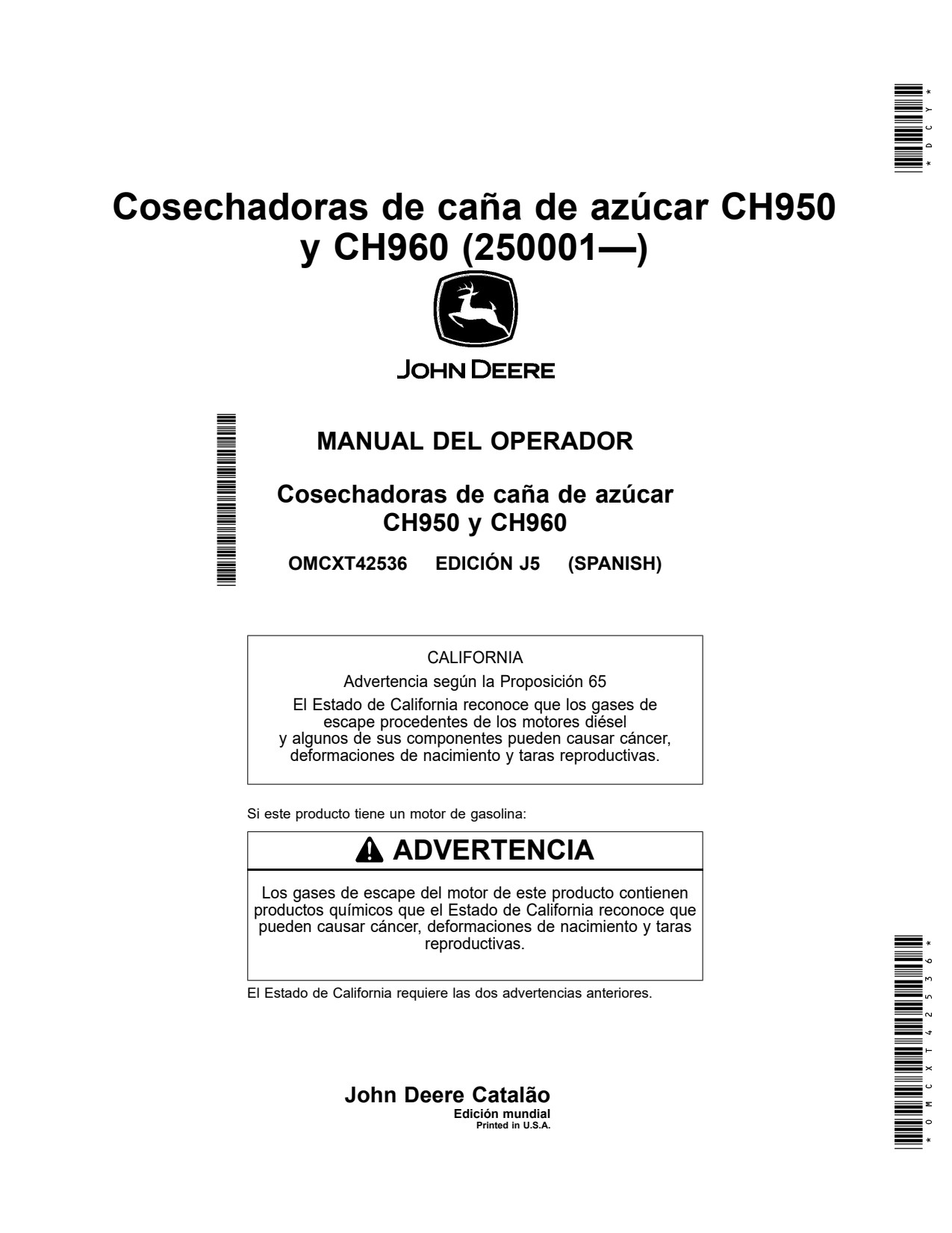 John Deere CH950 CH960 Sugar Cane Harvester Operator Manual OMCXT42536 ES 1 John Deere CH950 CH960 Sugar Cane Harvester Operator Manual OMCXT42536 ES