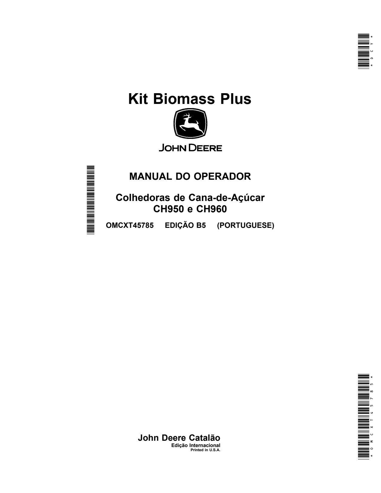 John Deere CH950 CH960 Sugar Cane Harvester Operator Manual OMCXT45785 PT 1 John Deere CH950 CH960 Sugar Cane Harvester Operator Manual OMCXT45785 PT