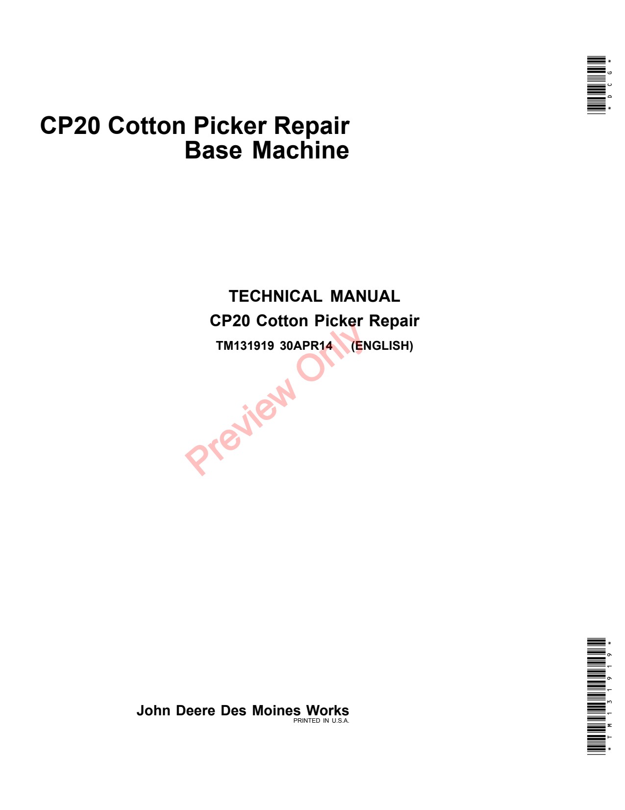 John Deere CP20 Cotton Picker Repair Technical Manual TM131919 1 John Deere CP20 Cotton Picker Repair Technical Manual TM131919