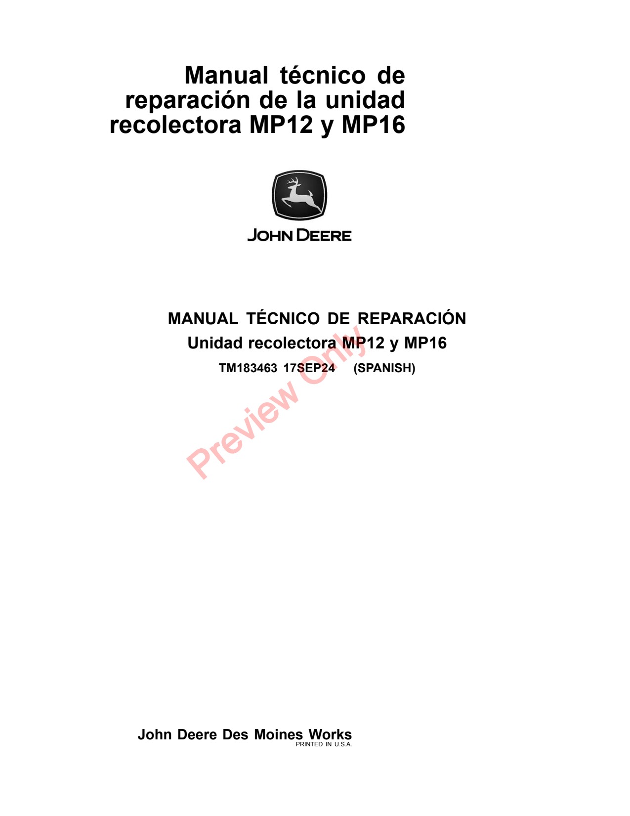 John Deere CP550 CP570 CP770 MP12 MP16 Cotton Picker Repair Technical Manual TM183463 ES 1 John Deere CP550 CP570 CP770 MP12 MP16 Cotton Picker Repair Technical Manual TM183463 ES