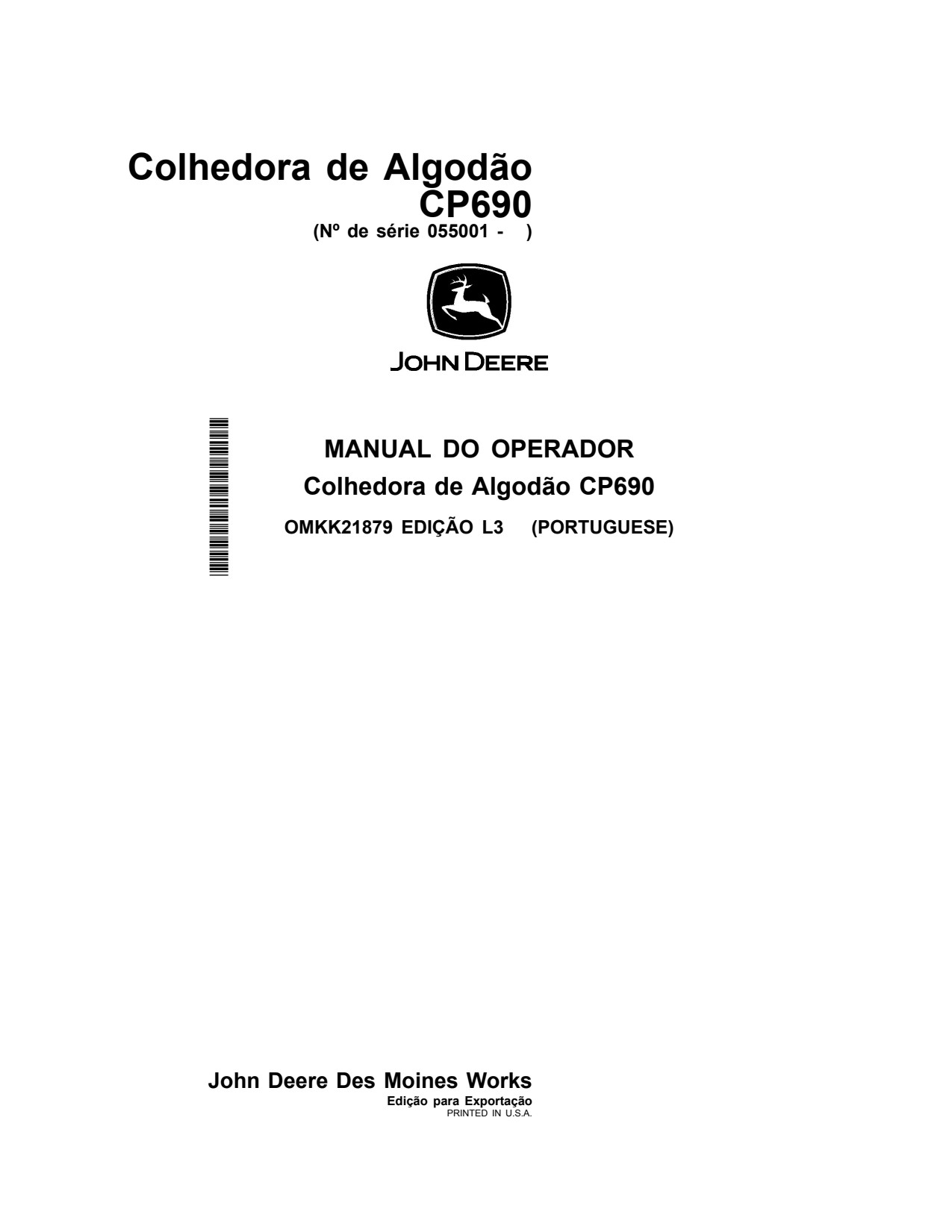 John Deere CP690 Cotton Picker Operator Manual OMKK21879 PT 1 John Deere CP690 Cotton Picker Operator Manual OMKK21879 PT