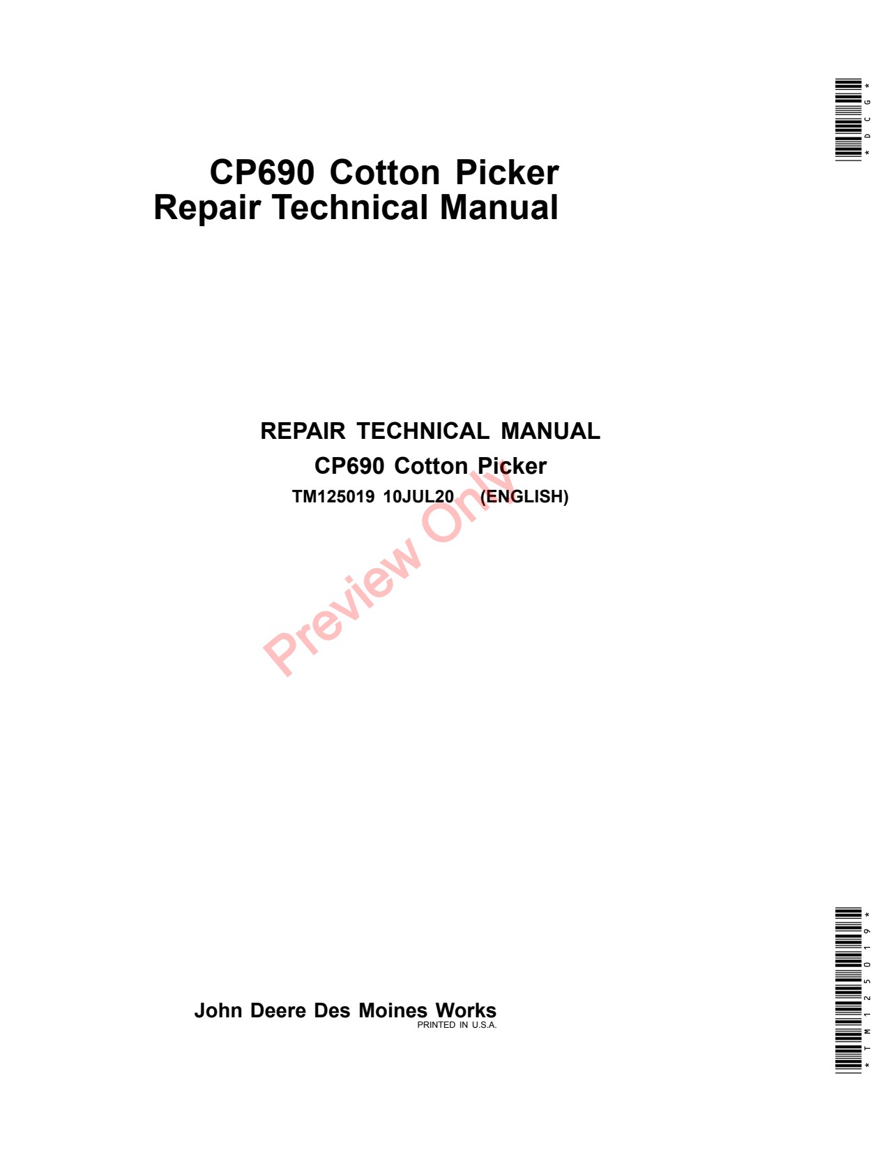 John Deere CP690 Cotton Picker Repair Diagnostic Technical Manual TM125019 1 John Deere CP690 Cotton Picker Repair Diagnostic Technical Manual TM125019
