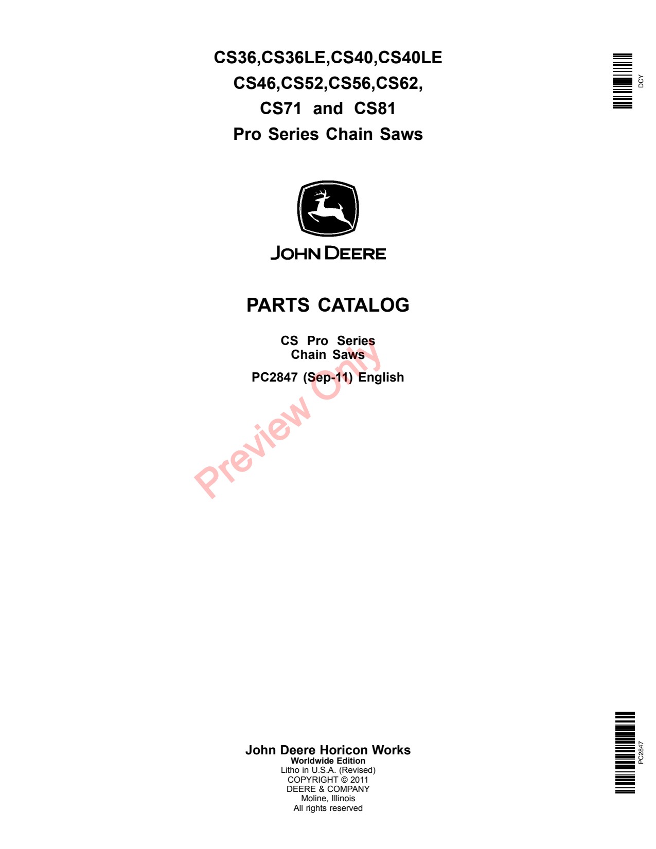 John Deere CS36 CS40 CS56 CS62 CS71 CS81 CS46 CS52 CS36LE CS40LE Chainsaw Parts Catalog PC2847 1 John Deere CS36 CS40 CS56 CS62 CS71 CS81 CS46 CS52 CS36LE CS40LE Chainsaw Parts Catalog PC2847
