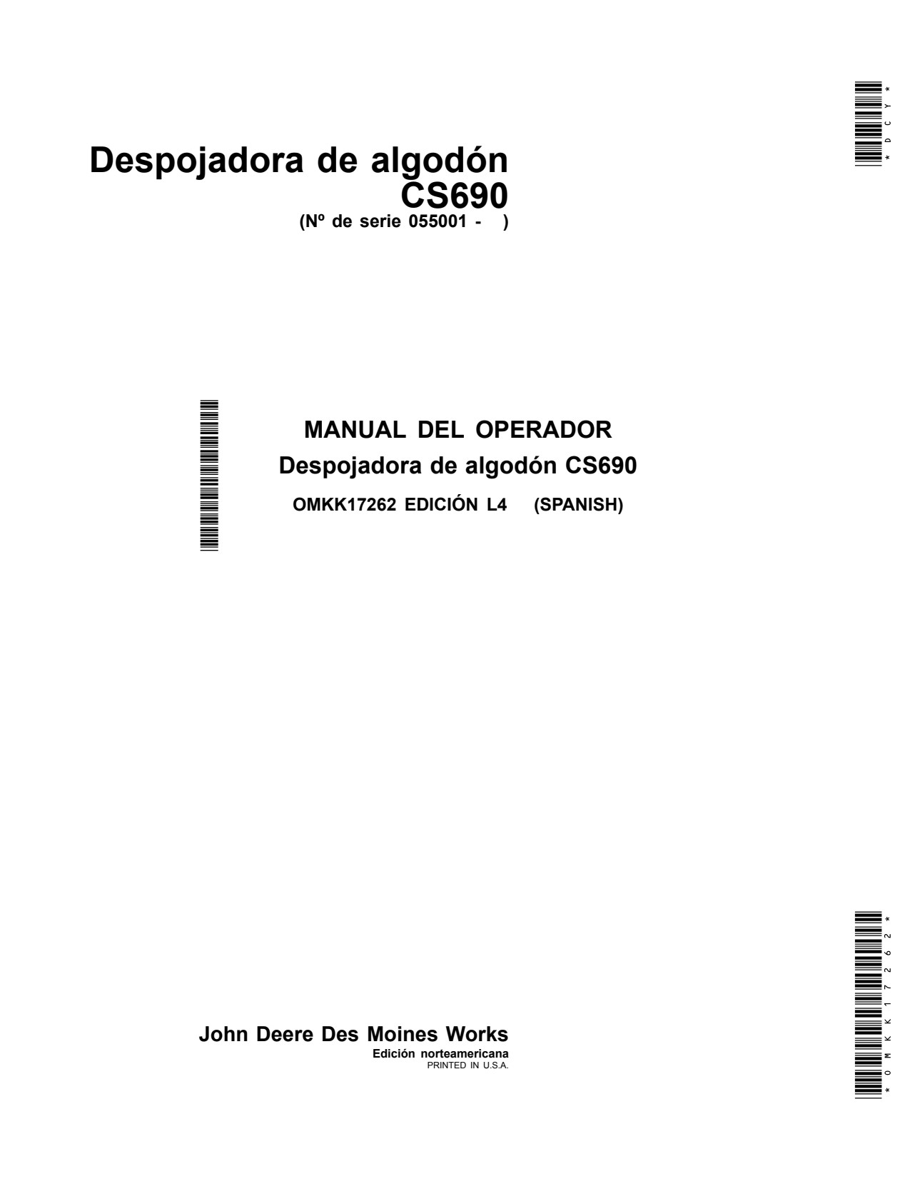 John Deere CS690 Cotton Stripper Operator Manual OMKK17262 ES 1 John Deere CS690 Cotton Stripper Operator Manual OMKK17262 ES