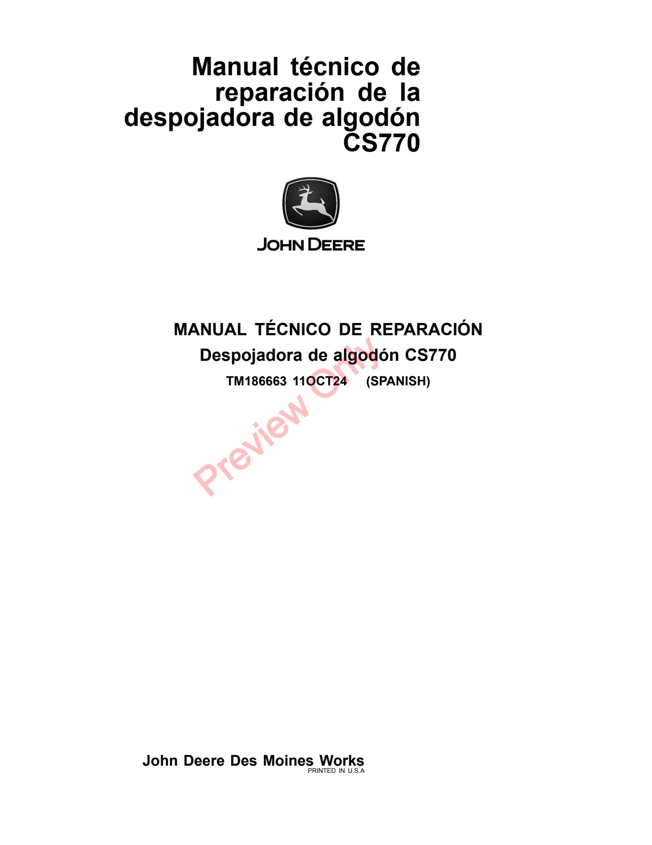 John Deere CS770 Cotton Stripper Repair Technical Manual TM186663 ES 1 John Deere CS770 Cotton Stripper Repair Technical Manual TM186663 ES