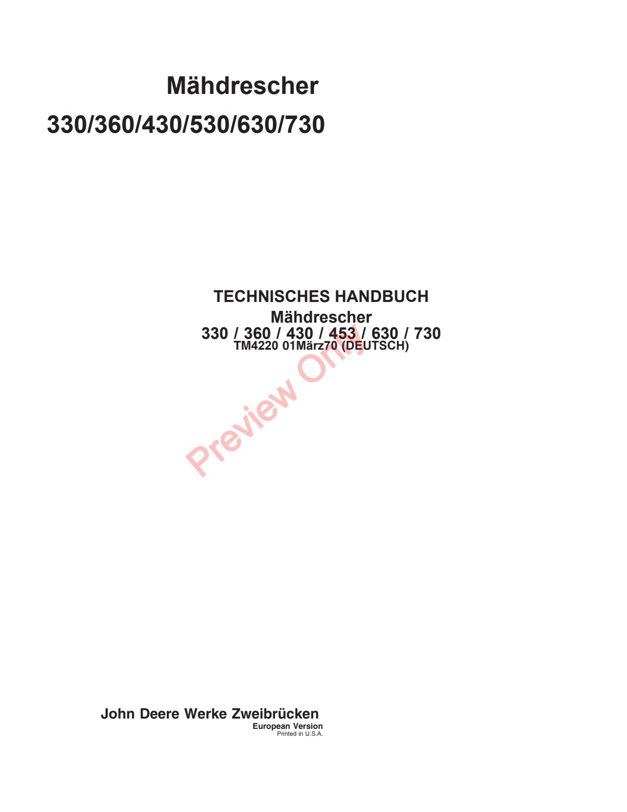 John Deere Combines 330 360 430 530 630 730 Windrow Pickup Technical Manual TM4220 DE 1 John Deere Combines 330 360 430 530 630 730 Windrow Pickup Technical Manual TM4220 DE