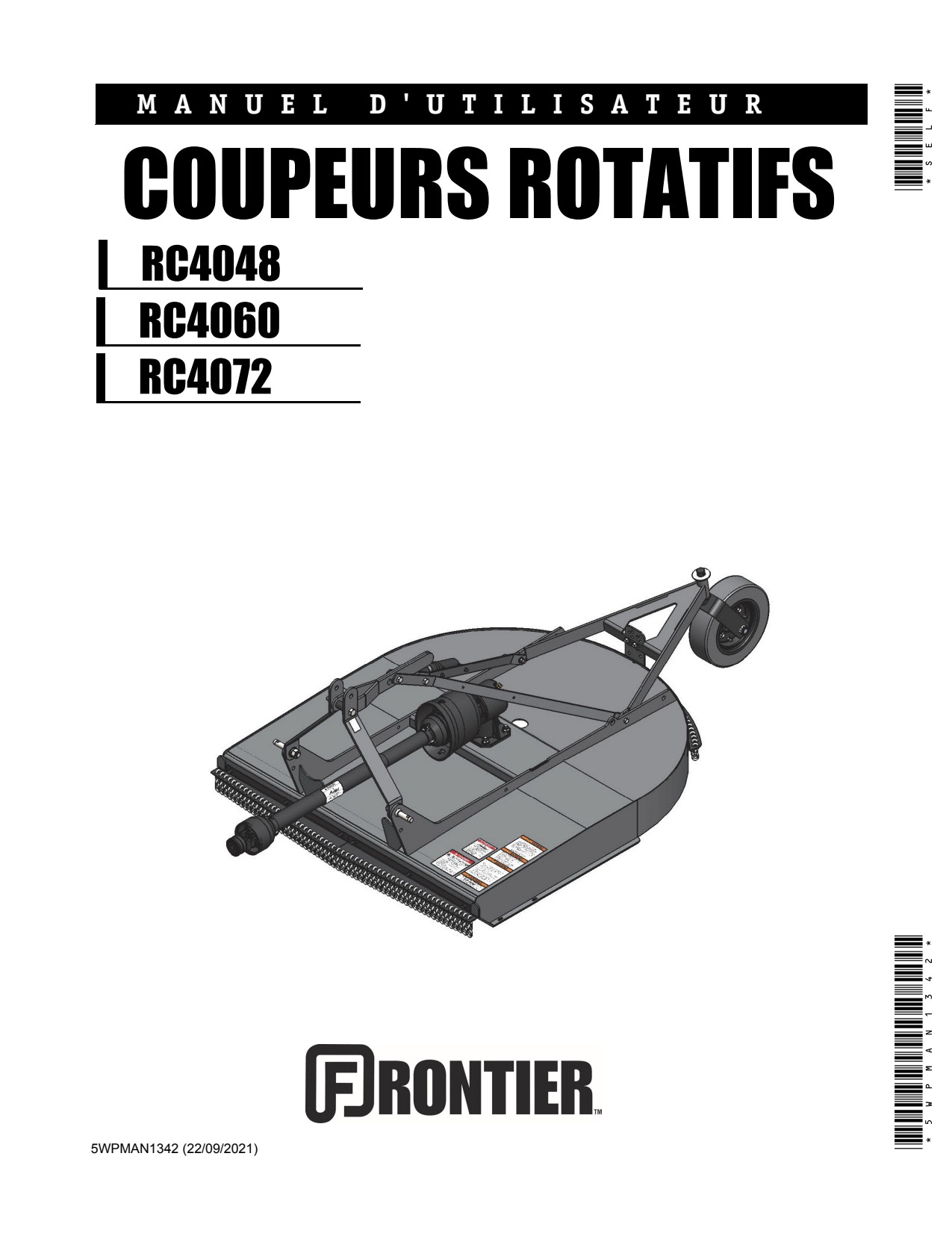 John Deere Cutters RC4048 RC4060 RC4072 Rotary Cutter Operator's Manual 5WPMAN1342 FR 1 John Deere Cutters RC4048 RC4060 RC4072 Rotary Cutter Operator's Manual 5WPMAN1342 FR