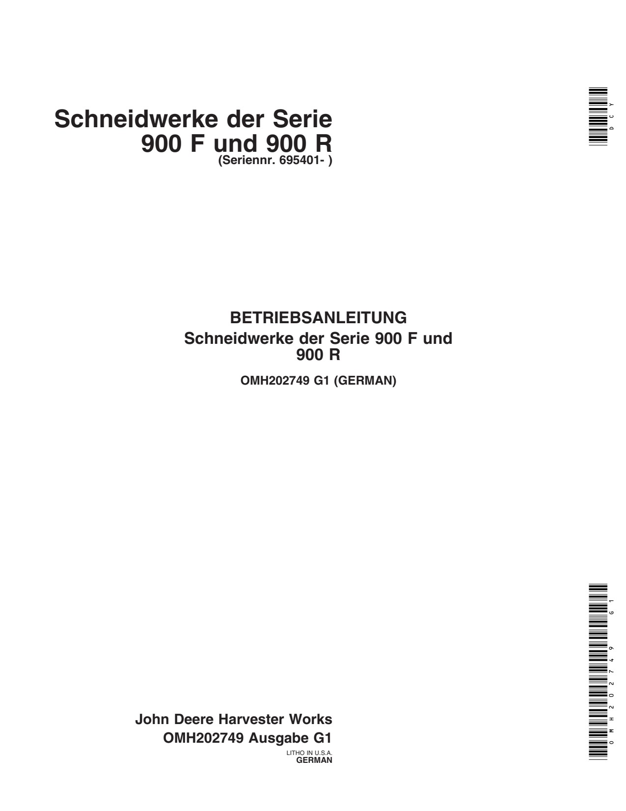 John Deere Cutting Platforms Series 900F 900R Header Platform Operator Manual OMH202749 DE 1 John Deere Cutting Platforms Series 900F 900R Header Platform Operator Manual OMH202749 DE