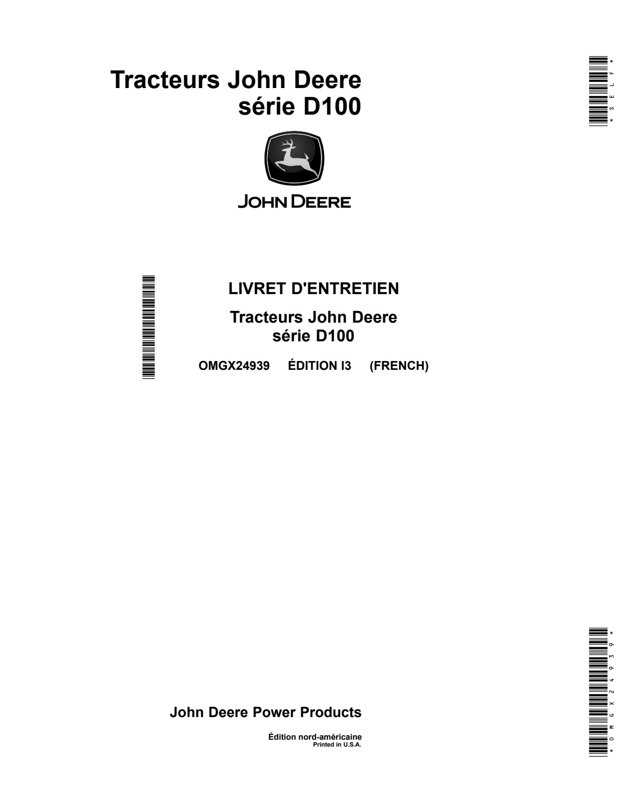 John Deere D105 D110 D125 D130 D140 D160 D170 D100 Tractor Operator Manual OMGX24939 FR 1 John Deere D105 D110 D125 D130 D140 D160 D170 D100 Tractor Operator Manual OMGX24939 FR