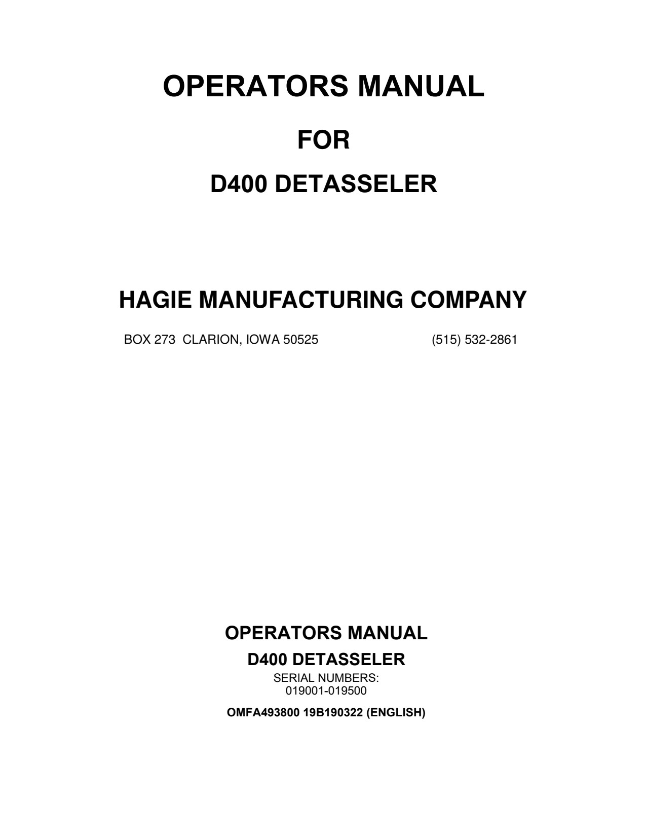 John Deere D400 Detasseler Self-Propelled Sprayer Operator Manual OMFA493800 1 John Deere D400 Detasseler Self-Propelled Sprayer Operator Manual OMFA493800